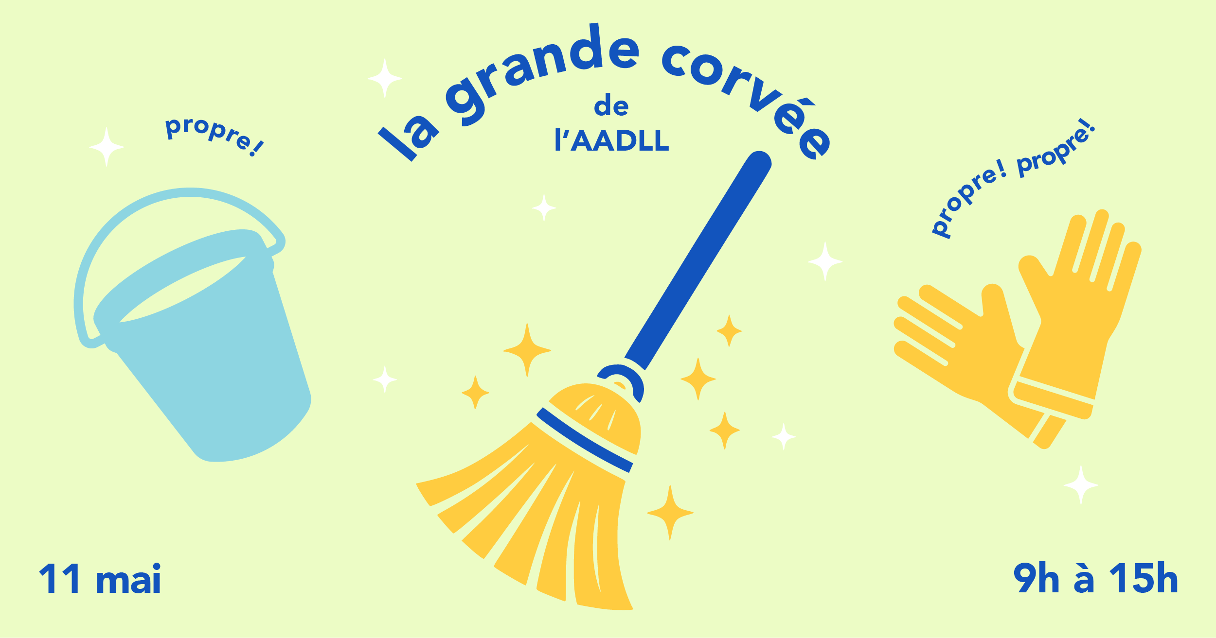 LA GRANDE CORVÉE DE L’AADLL