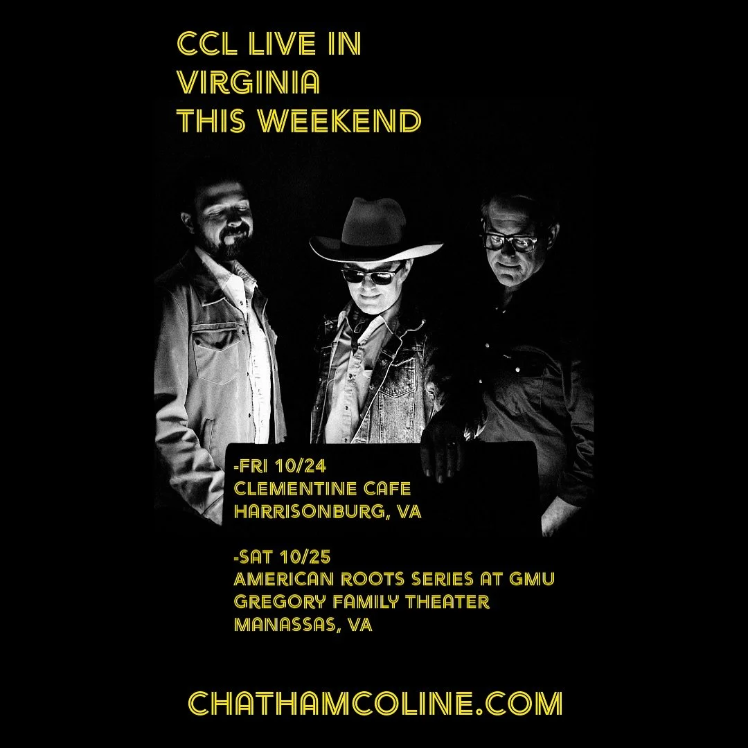 🚨CCL live in VA this weekend! Catch us Friday October, 24 at @clementinecafe in Harrisonburg, VA and Saturday, October 25 at the Gregory&rsquo;s Family Theater at @hylton_pac in Manassas, VA. 

🎟️Tickets available at Chathamcoline.com
See you soon!