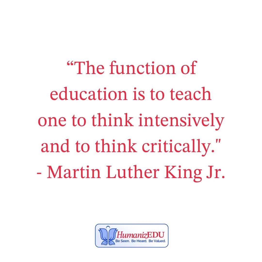 “The function of education is to teach one to think intensively and I think critically.” - Martin Luther King Jr. 
#wellness #teachersofinstagram #education #principals #teachers #HappyEducatorAdventure #selfcare #learning