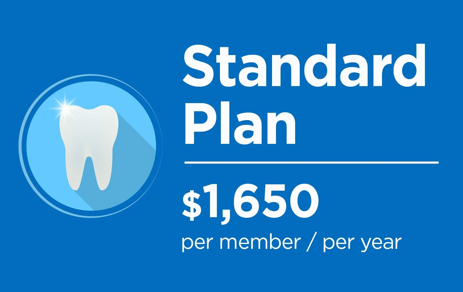 Standard Plan — Buy Dental Coverage