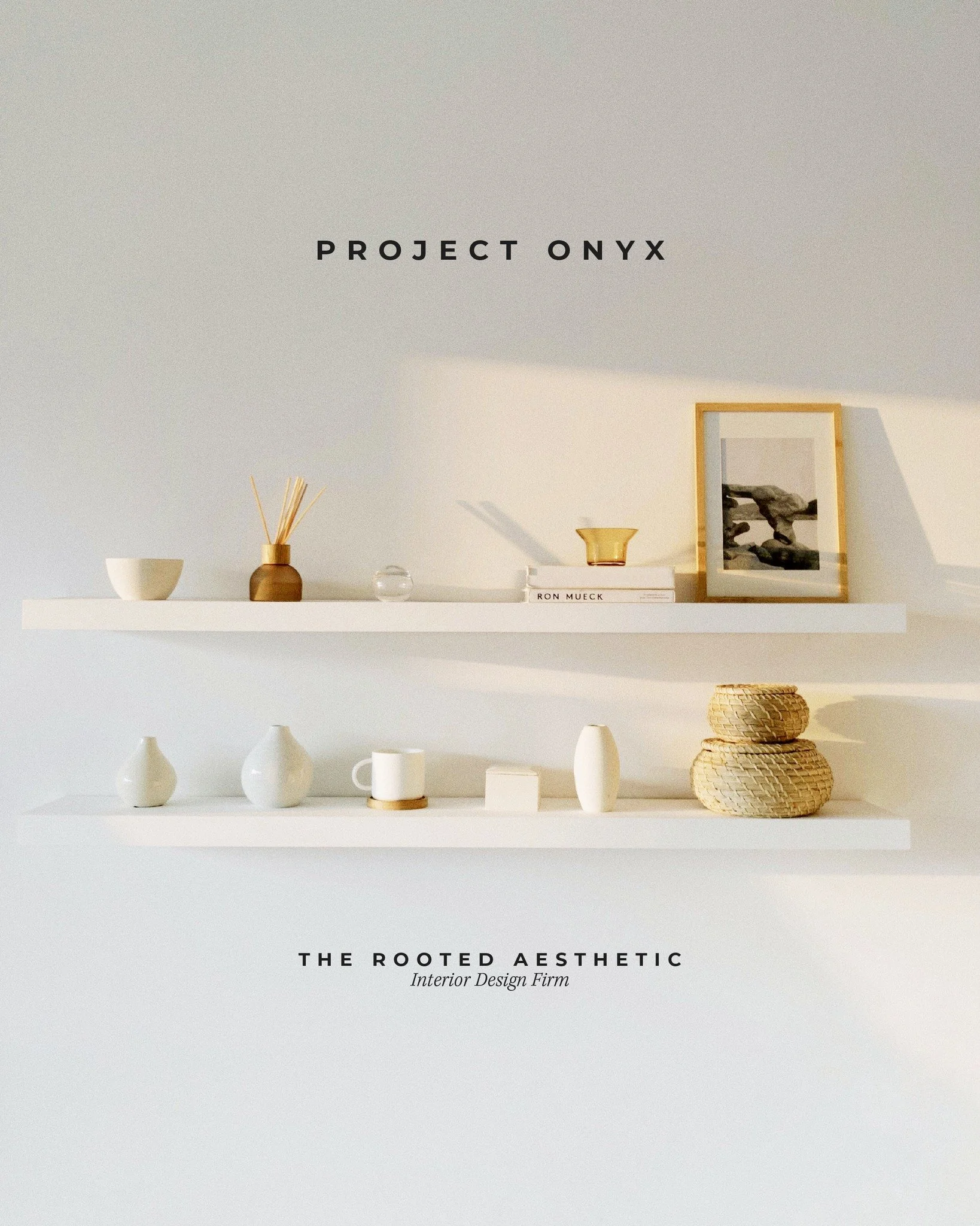 PROJECT 24 [THE ROOTED AESTHETIC]

The Rooted Aesthetic is an interior design firm specializing in creating intentional, decolonized spaces that blend minimalist style with globally sourced, culturally significant art and furniture from BIPOC artisan