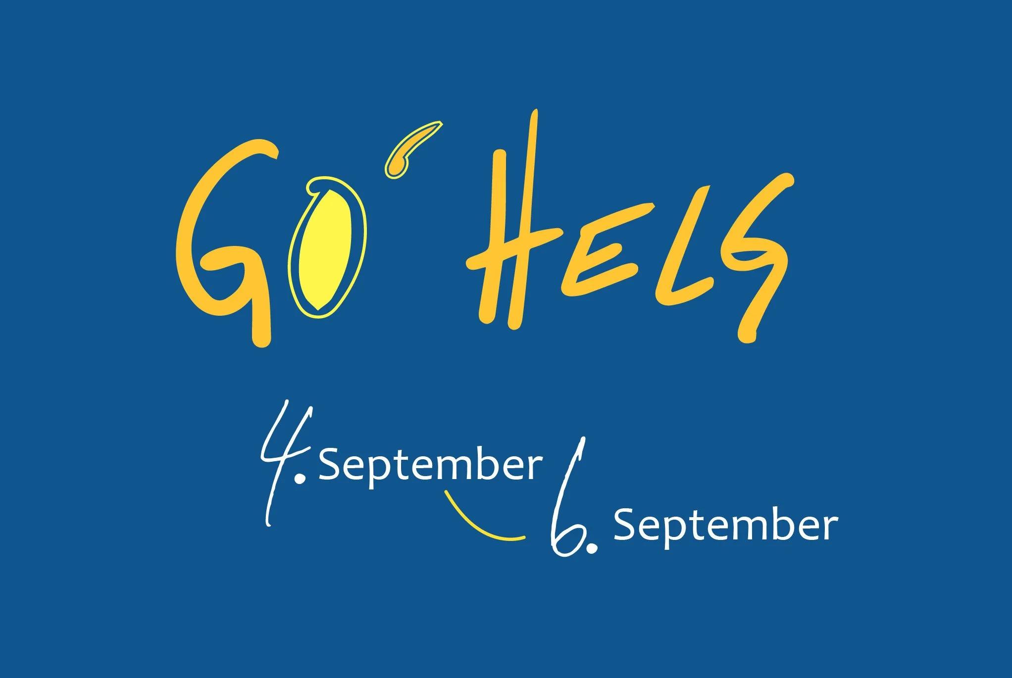 Go’ Helg 4.-6. september