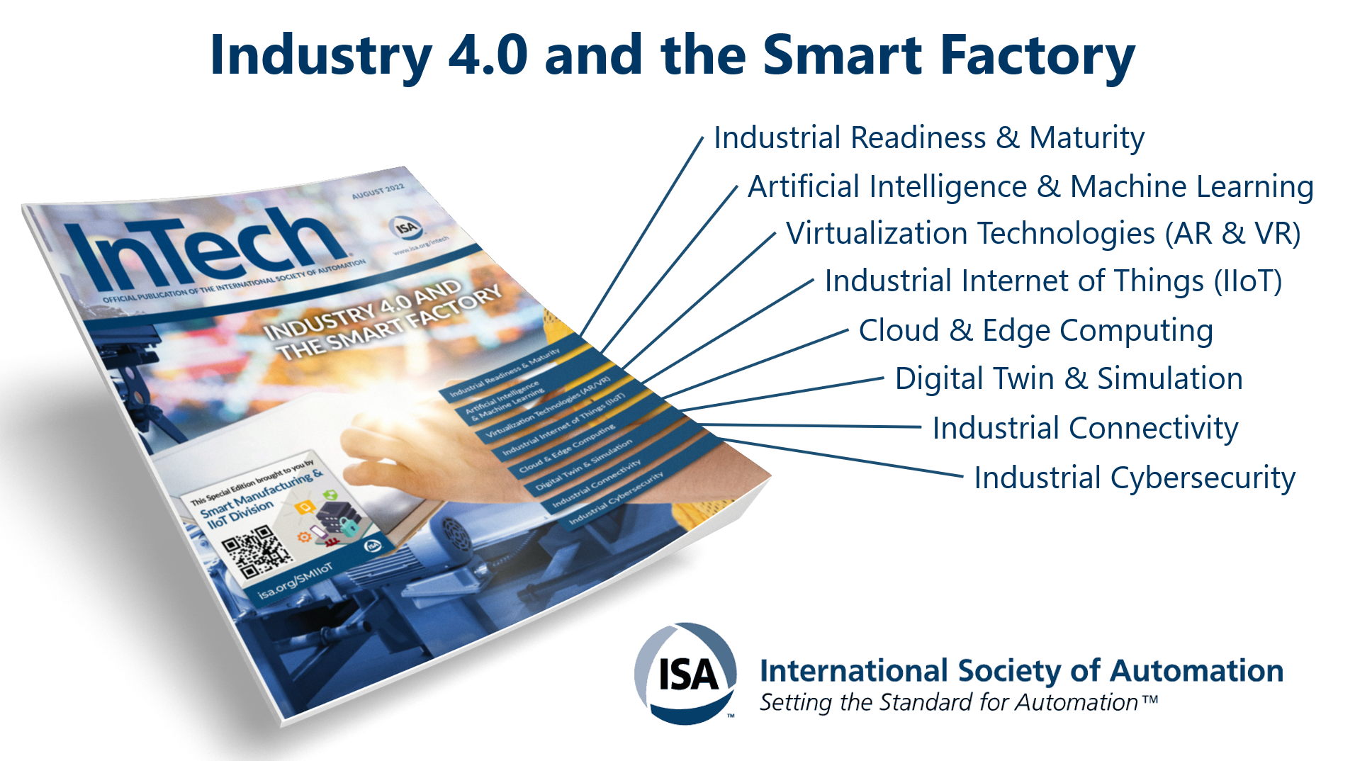 Industry 4.0 and the Smart Factory