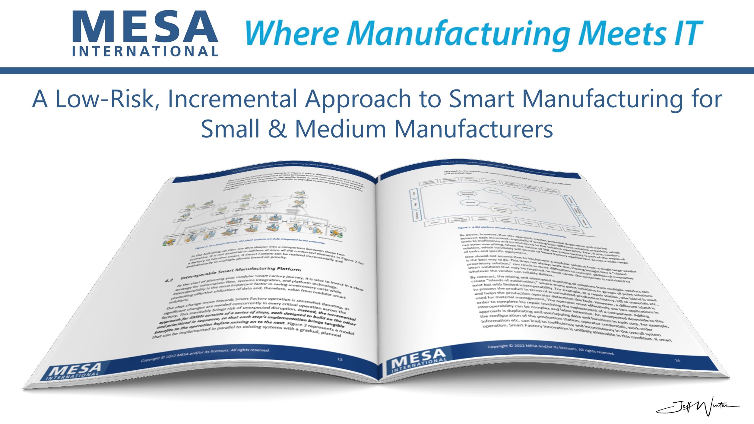 A Low-Risk, Incremental Approach to Smart Manufacturing for Small & Medium Manufacturers