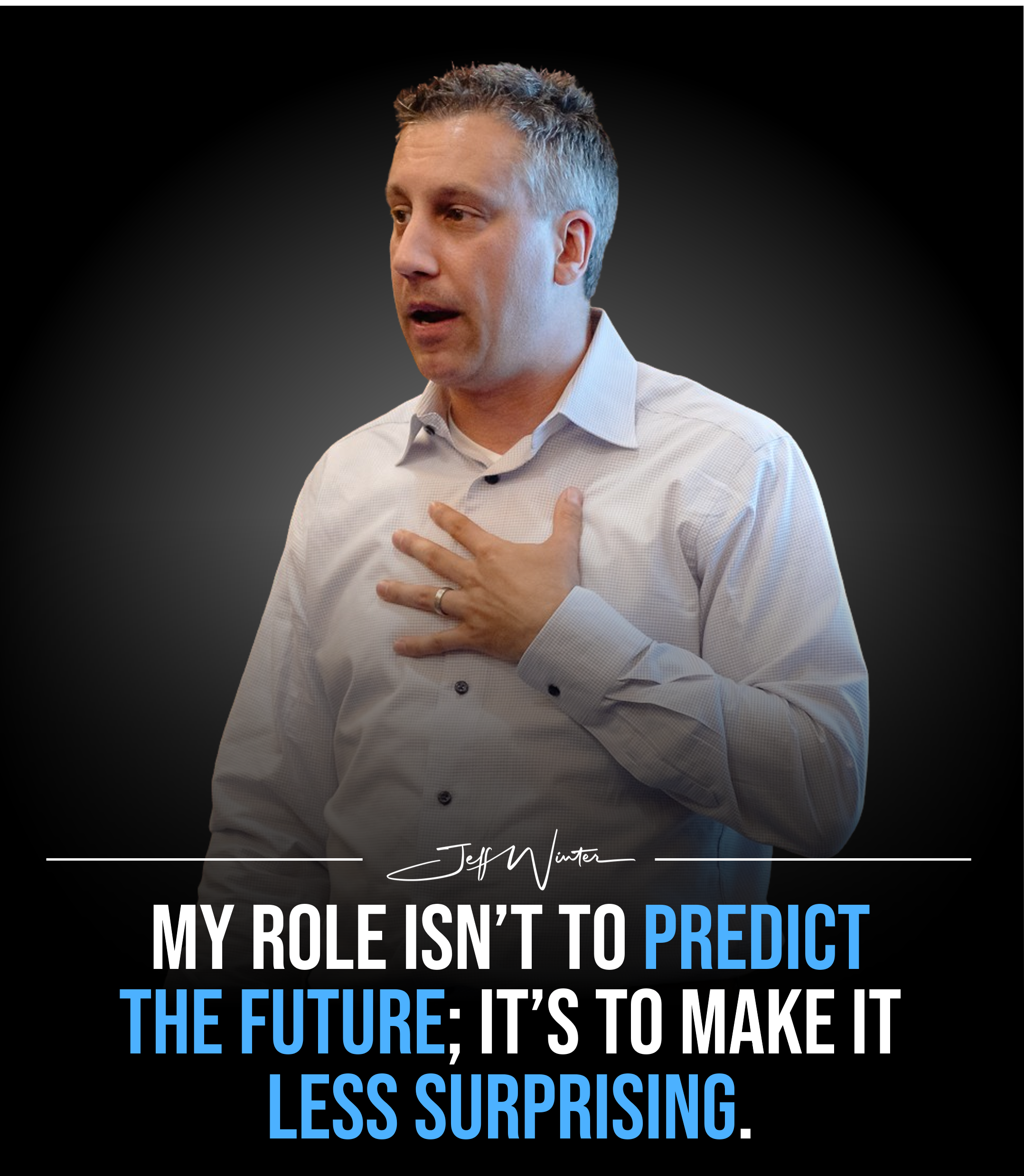 Forget Prediction. Build Readiness