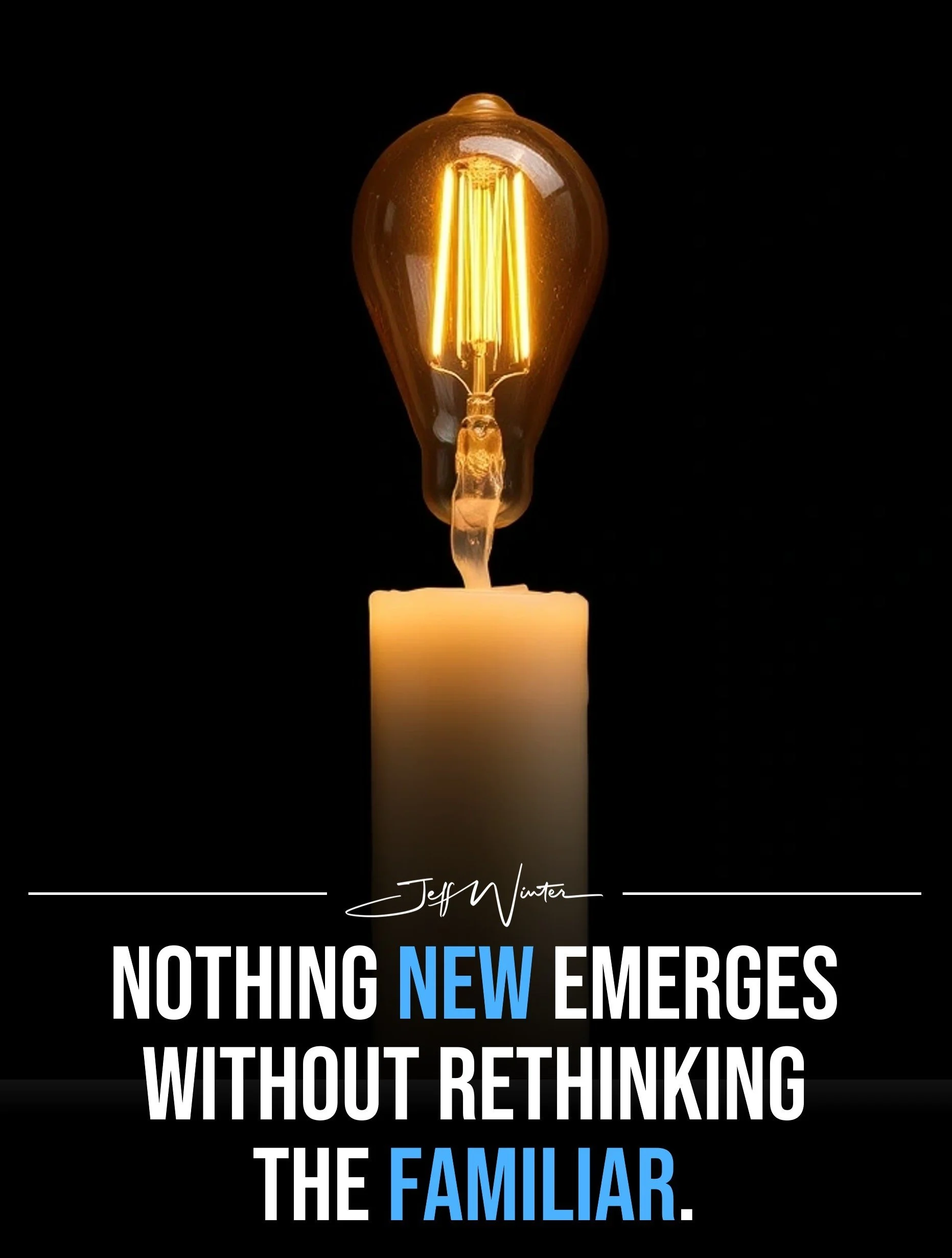 Rethinking the Familiar