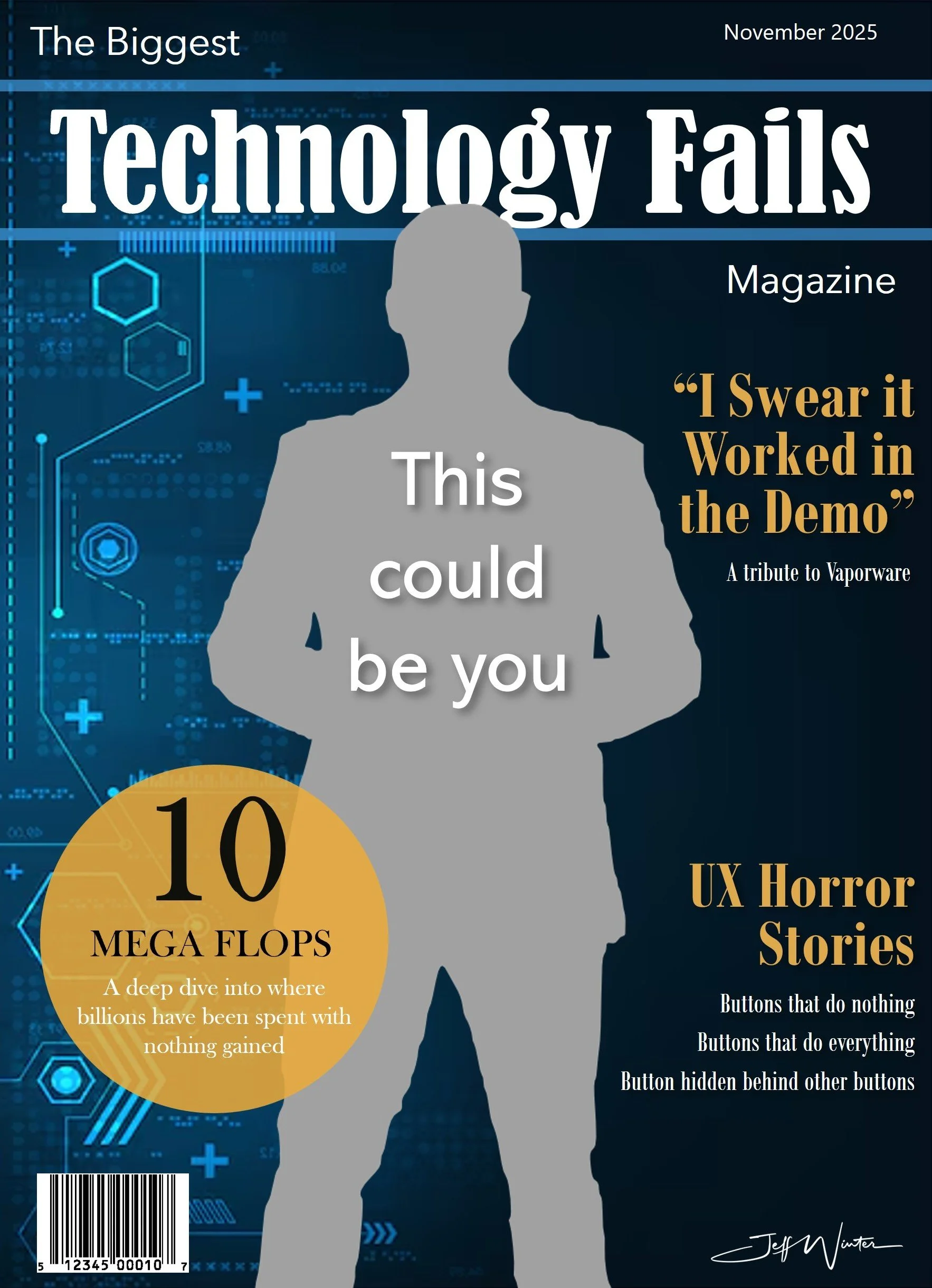 Fail Magazines Layout The Magazine Cover You Really Do Not Want To Be On — Jeff Winter