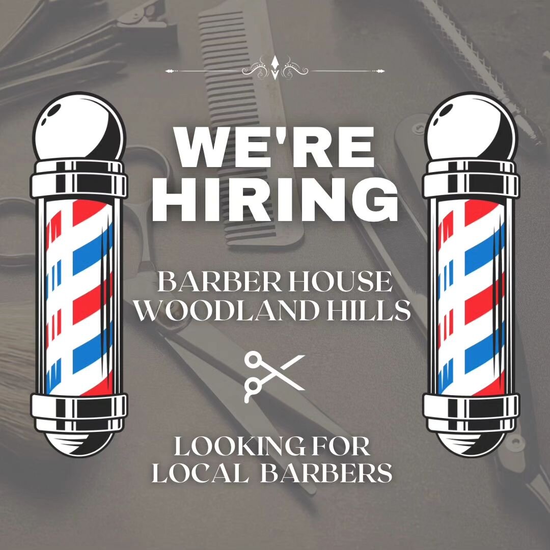 💈✂️ Calling all local barbers! We're on the hunt for a local Barber to join our team. If you've got the skills and passion for the craft, send us a DM.

#BarberLife #JoinOurTeam #HiringBarber#woodlandhills#barber#barbershop#nowhiring
