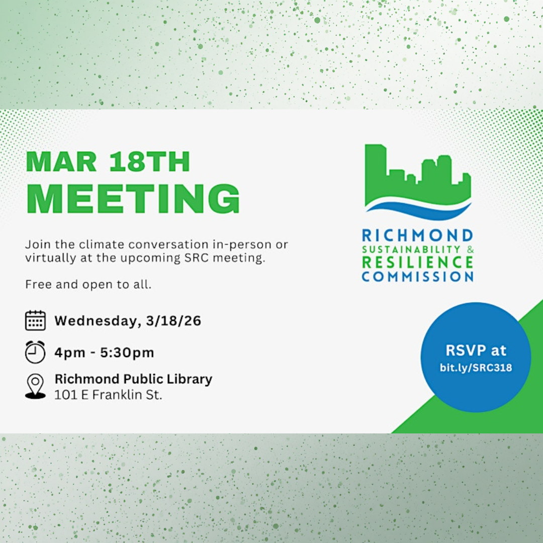 Sustainability &amp; Resilience Commission - March 2026 Meeting