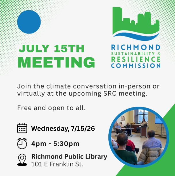 Sustainability &amp; Resilience Commission - July Meeting