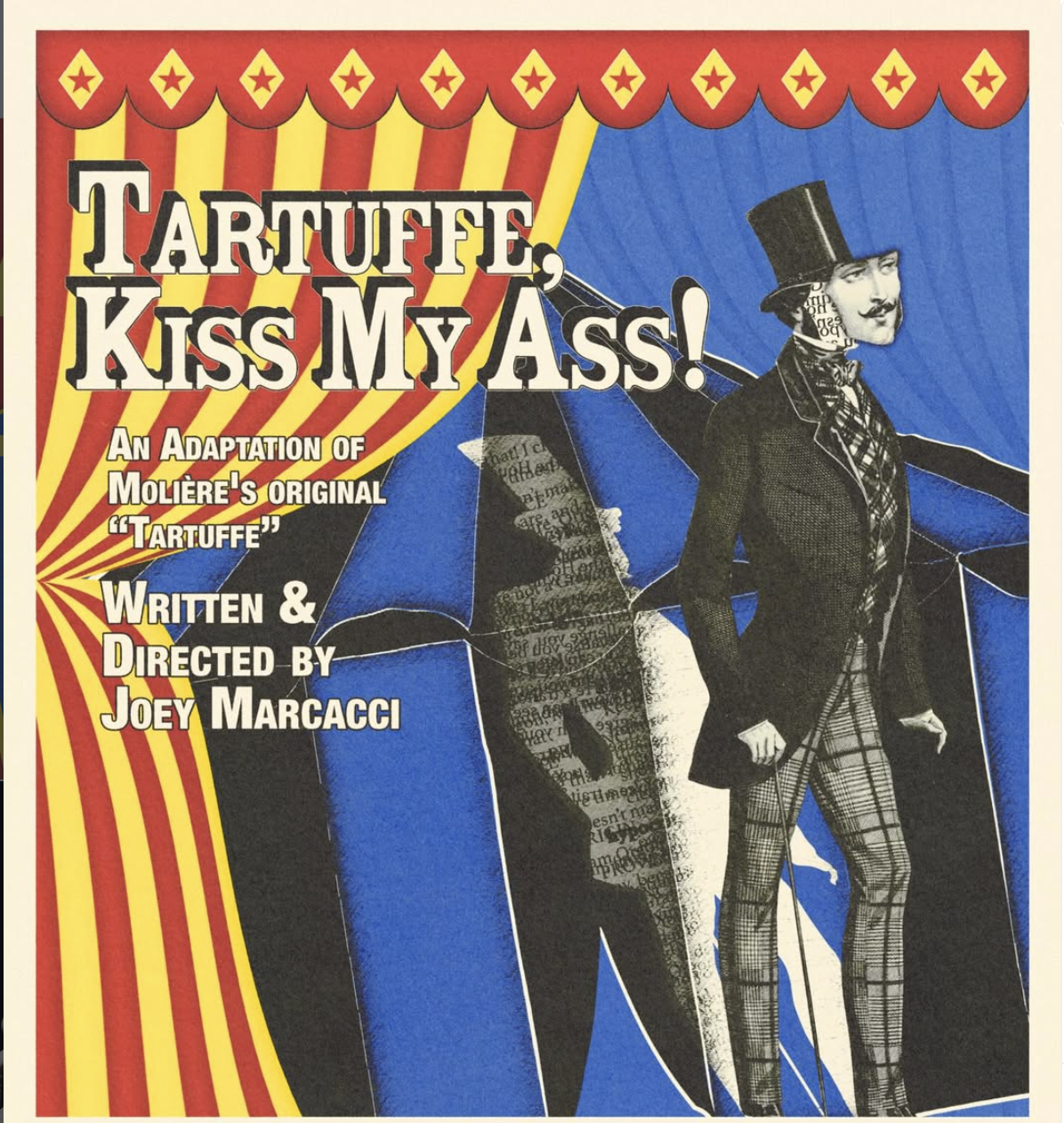 Tartuffe, Kiss My Ass!