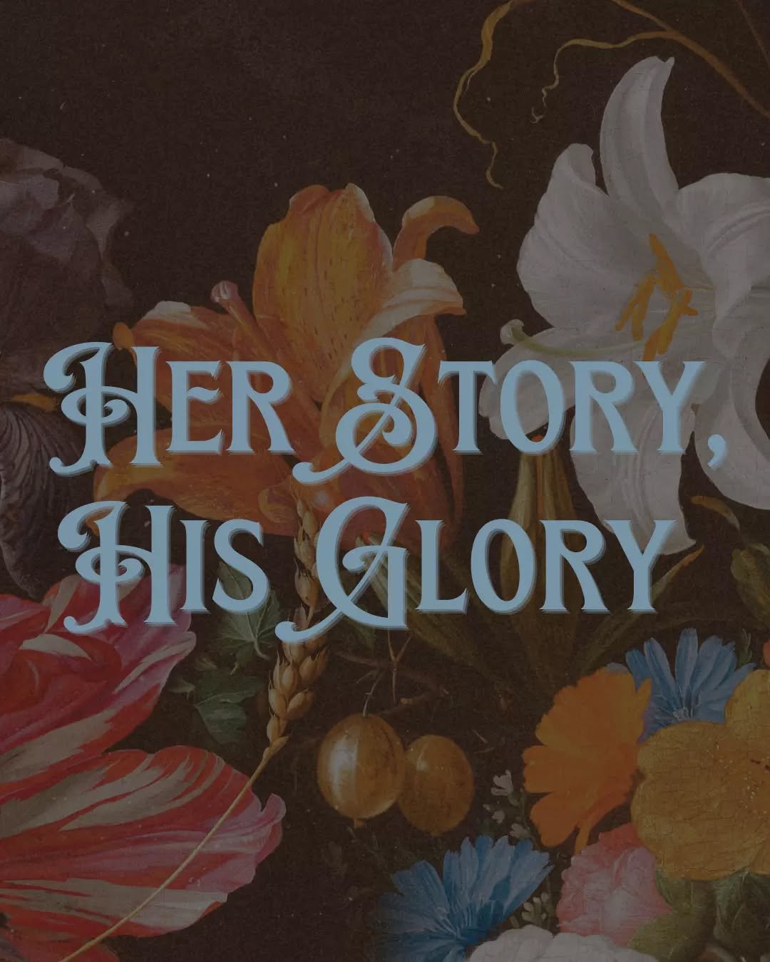 We are starting a NEW series tomorrow called &quot;Her Story, His Glory.&quot;

God has always worked through faithful women to fulfill His purposes &mdash; and He still does. In this series, we&rsquo;re exploring how their stories reveal His glory i