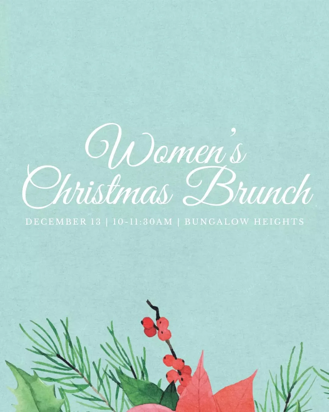Join us for our annual Women&rsquo;s Christmas Brunch!

We&rsquo;ll gather at Bungalow Heights on Saturday, December 13 from 10&ndash;11:30am for a morning of connection, celebration, and a delicious breakfast.

Register by December 11 using the link