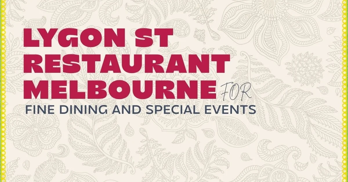 Lygon St Restaurant Melbourne for Fine Dining and Special Events
