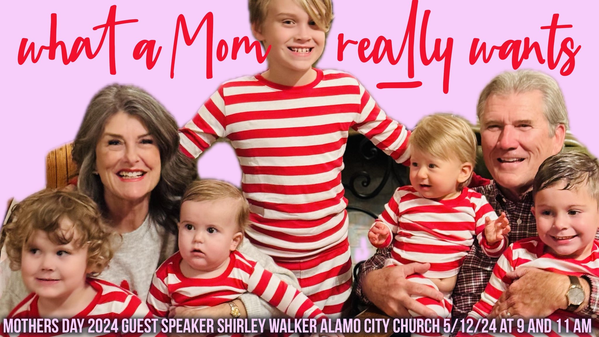 Join us TOMORROW at Alamo City!

Guest Speaker Shirley Walker will be sharing a special message for all the Mothers &quot;What a Mom Really Wants&quot;.
We are thrilled to have Jennifer Massey Stephens back with us to lead us into GOD'S presence tomo