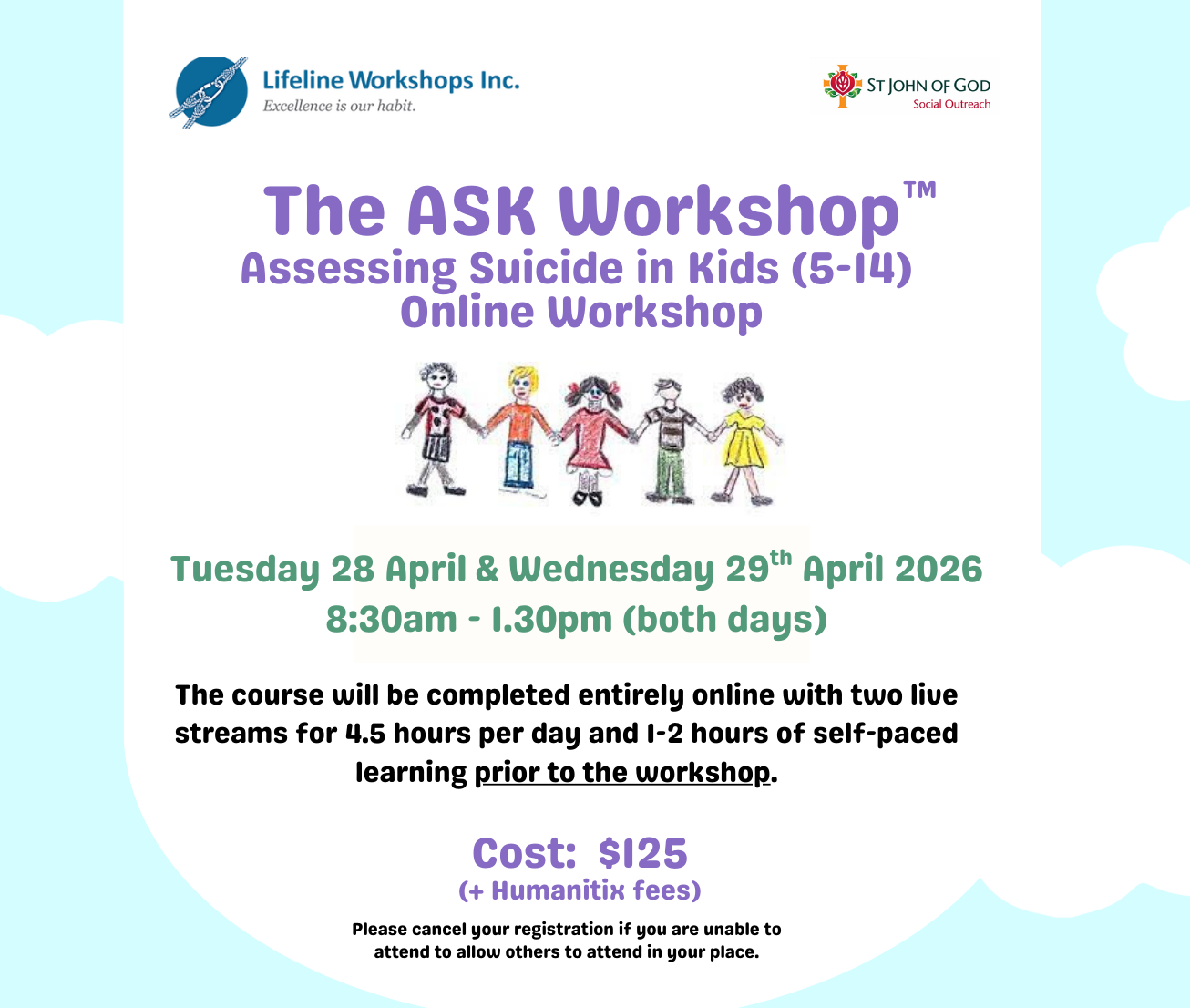 The ASK Workshop (Assessing Suicide in Kids 5-14)