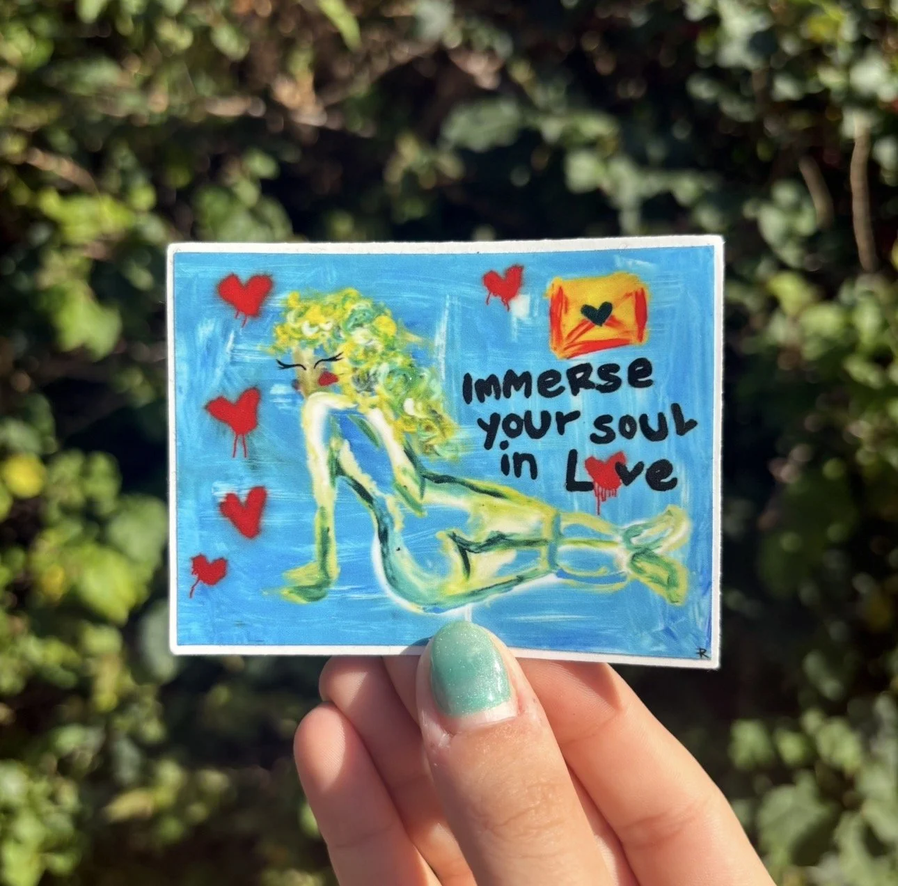 "immerse your soul in love" sticker