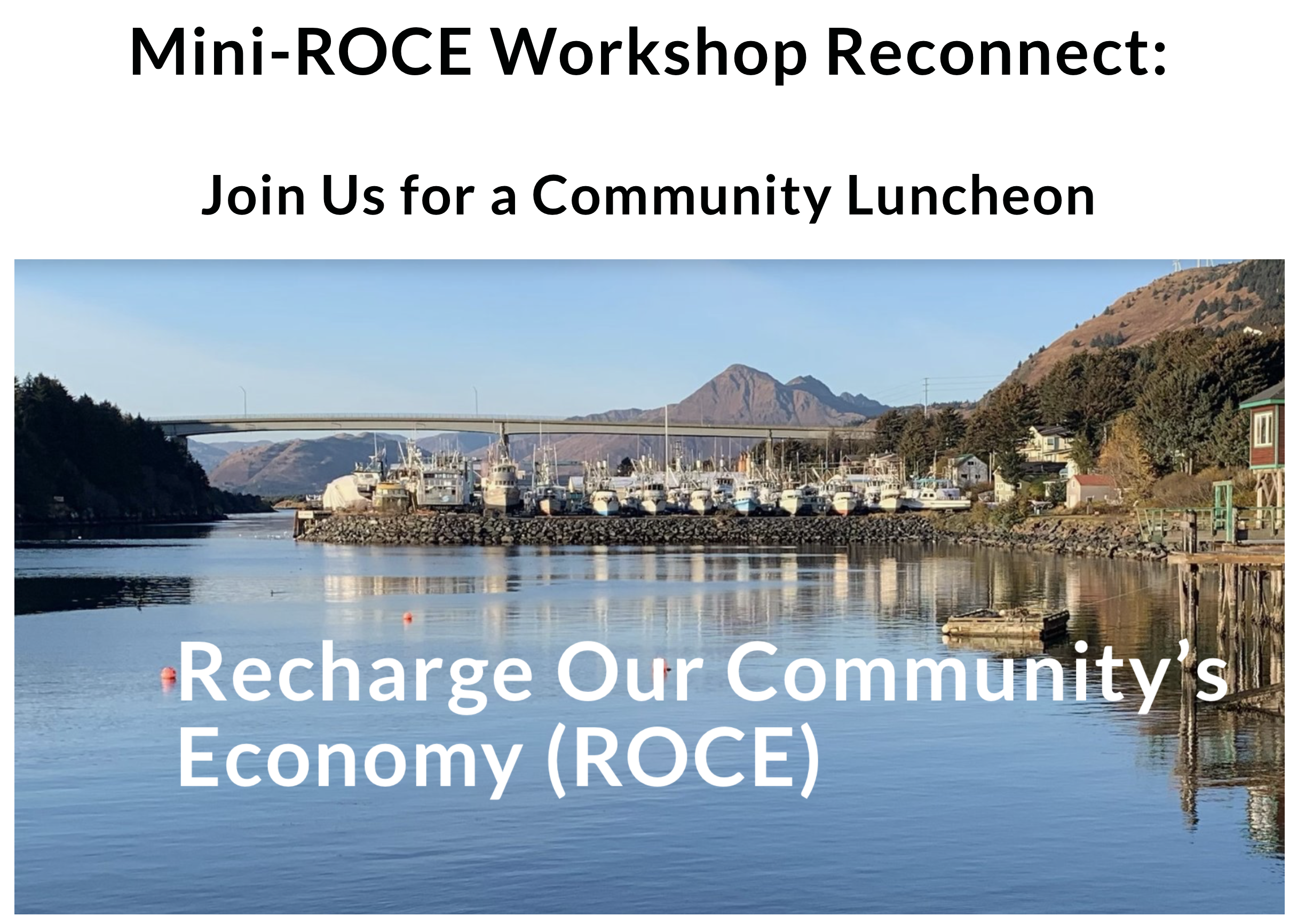 Mini-ROCE Workshop &amp; Reconnect Luncheon