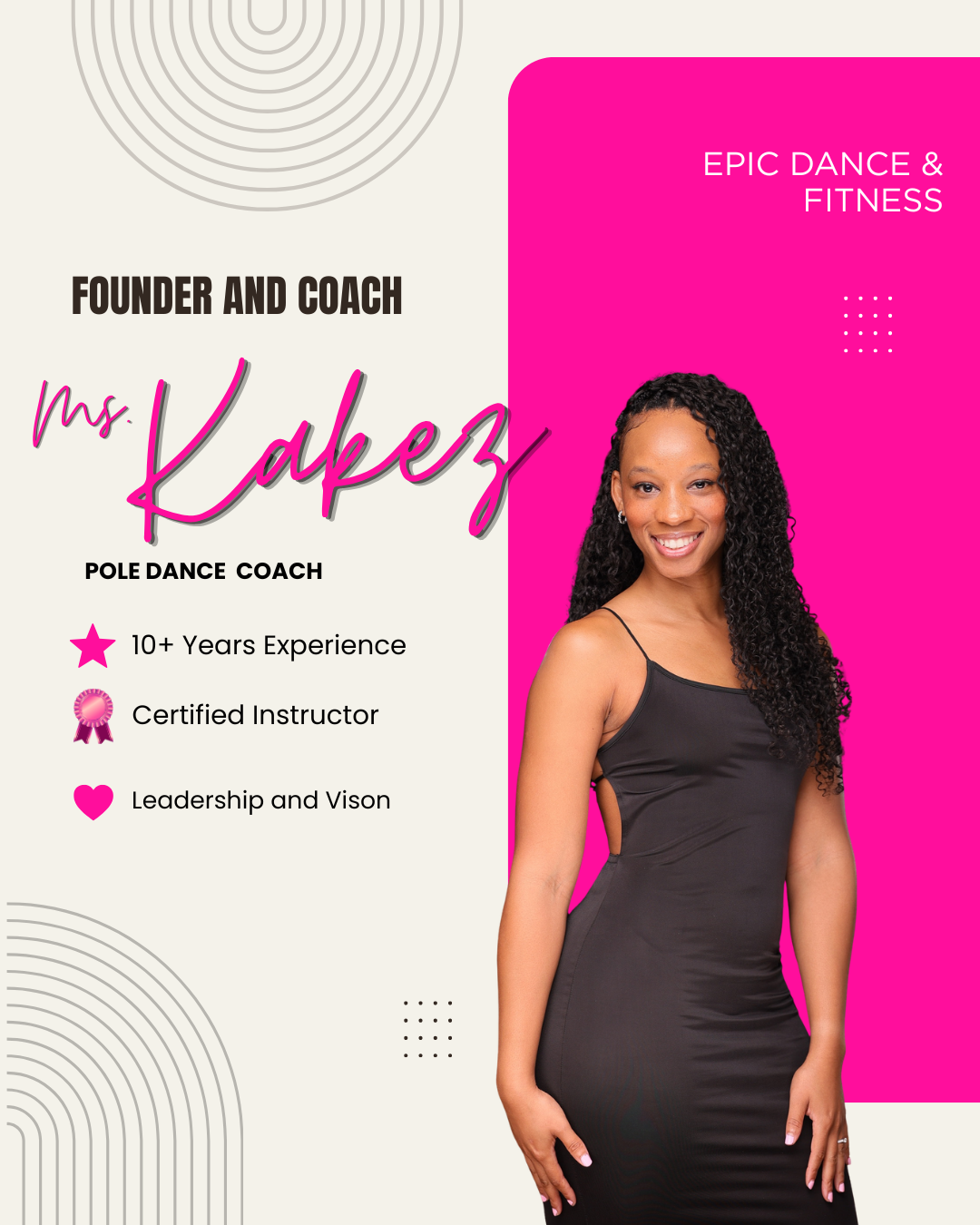 Promotional poster for Ms. Kaperz, a pole dance coach and founder specializing in epic dance and fitness. Features her portrait with a bright pink background on right, and informational text on the left, including experience, certification, and leadership qualities.