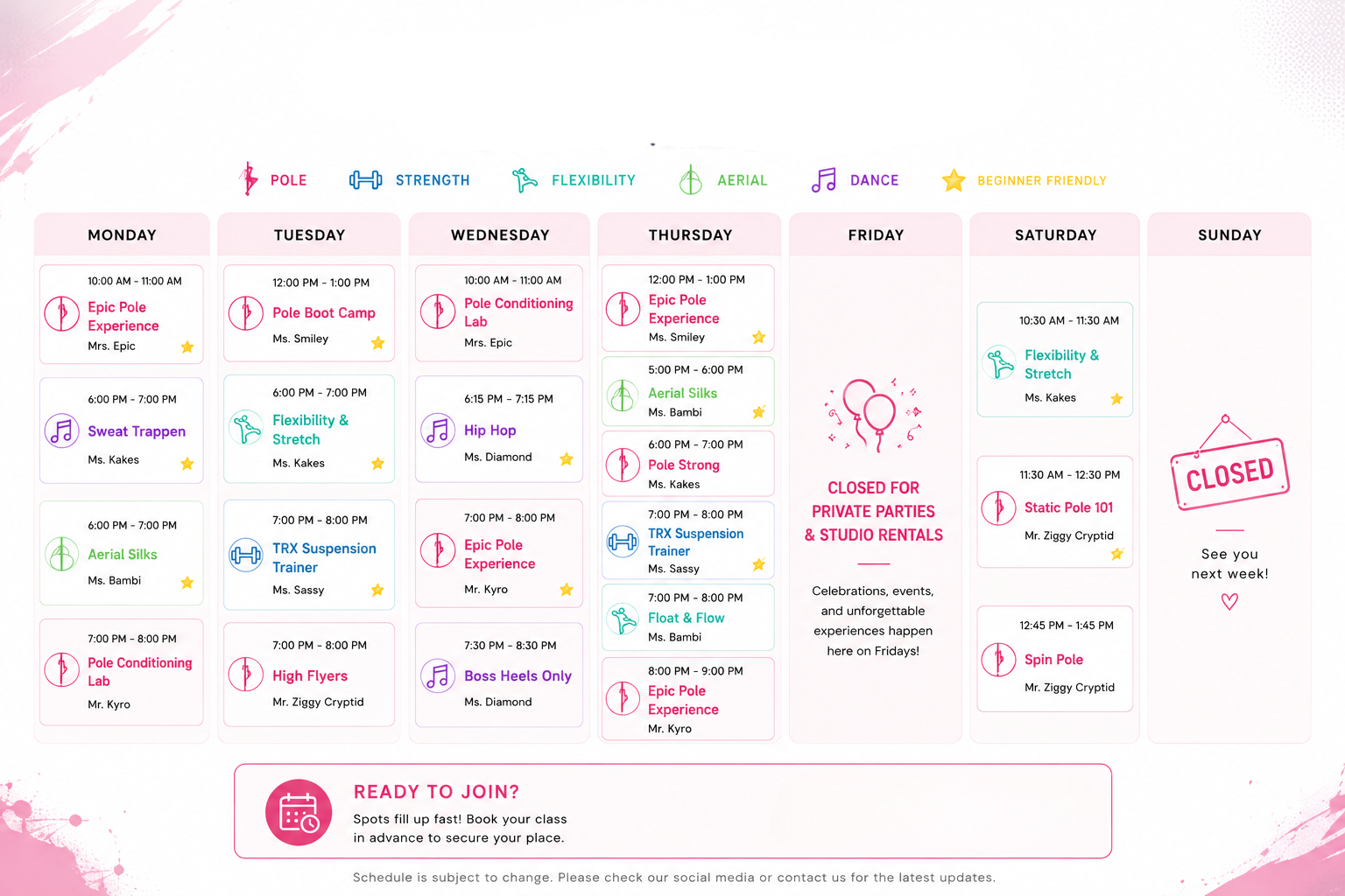 Weekly class schedule for a pole dance studio with classes in pole, strength, flexibility, aerial, dance, and beginner friendly categories. The schedule includes class times, instructors, and notes indicating cancellations and special events.