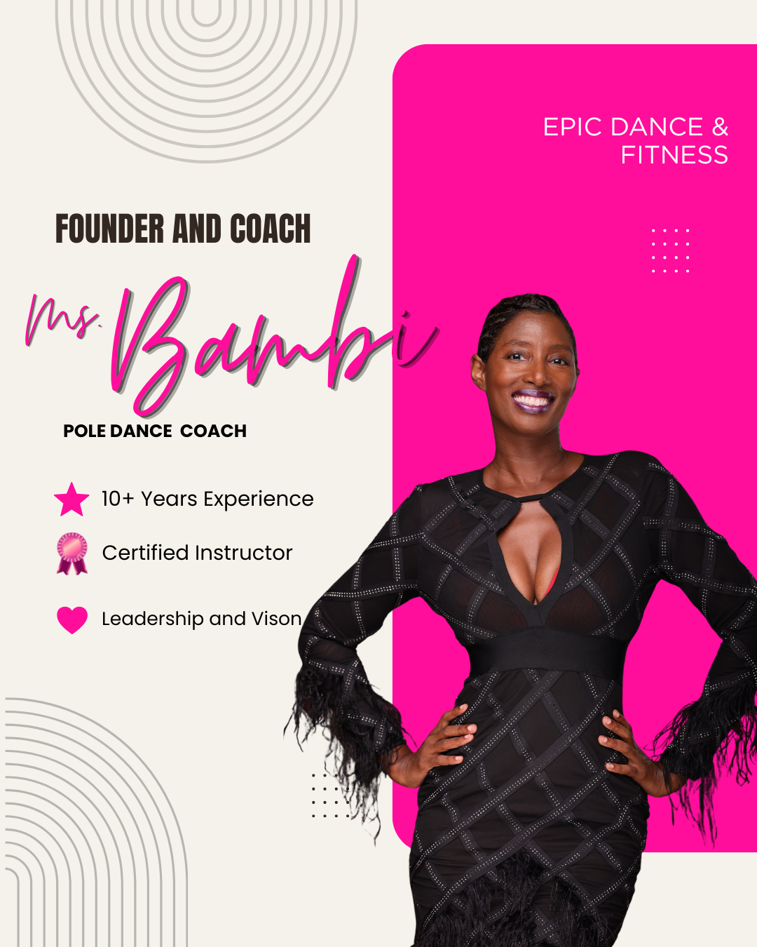 Bright pink and black flyer featuring Ms. Bambi, a pole dance coach with a smiling portrait. Text highlights her experience, certifications, and leadership qualities, emphasizing epic dance and fitness.
