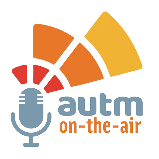 Podcast Feature: AUTM on the Air Podcast with Lisa Mueller