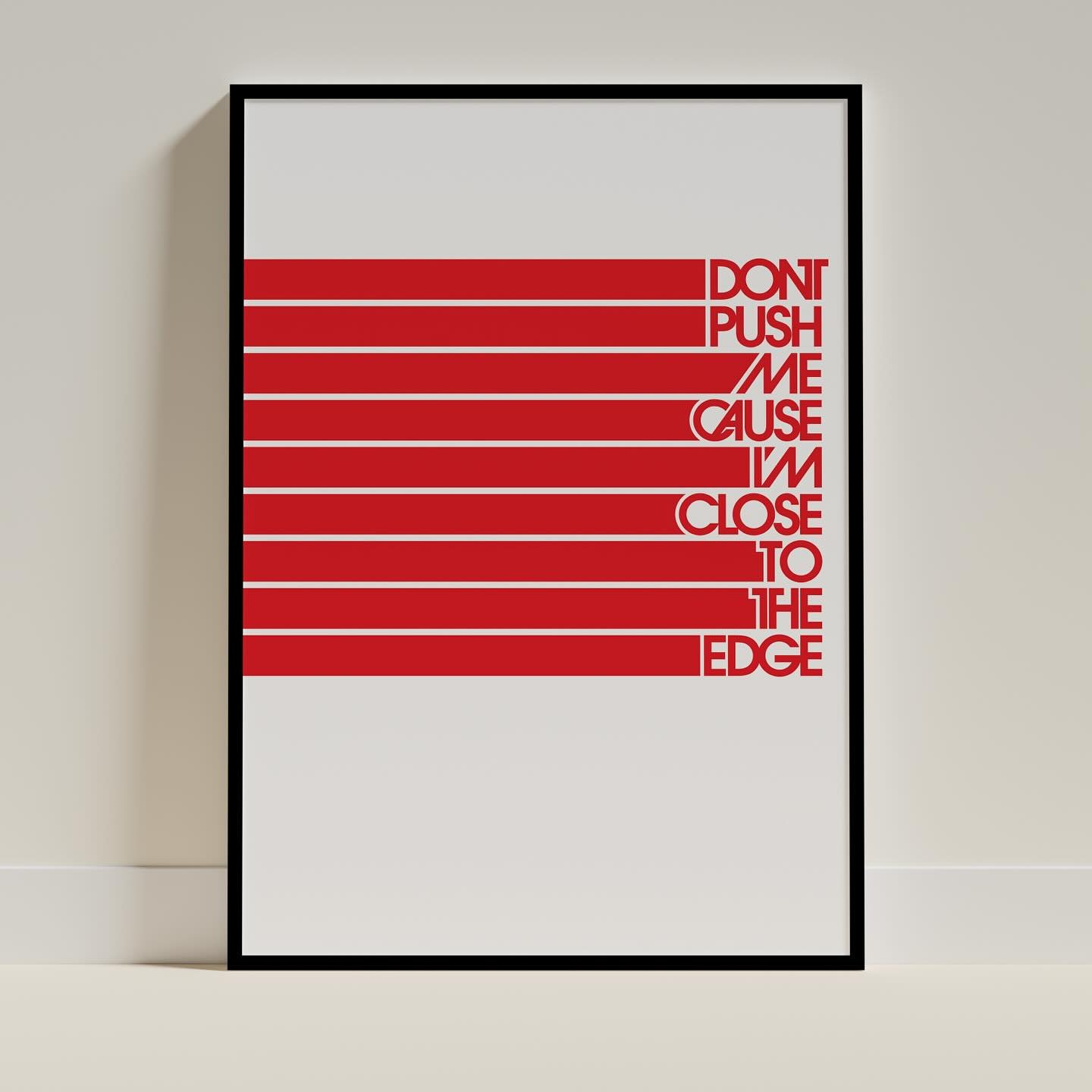 January. It&rsquo;s like a jungle sometimes&hellip;

&lsquo;Don&rsquo;t Push Me&rsquo; hand-pulled screen print. Designed and printed by me, Mr. P

Celebrating 42 years since the release of The Message by Grandmaster Flash and the Furious Five.

29.7