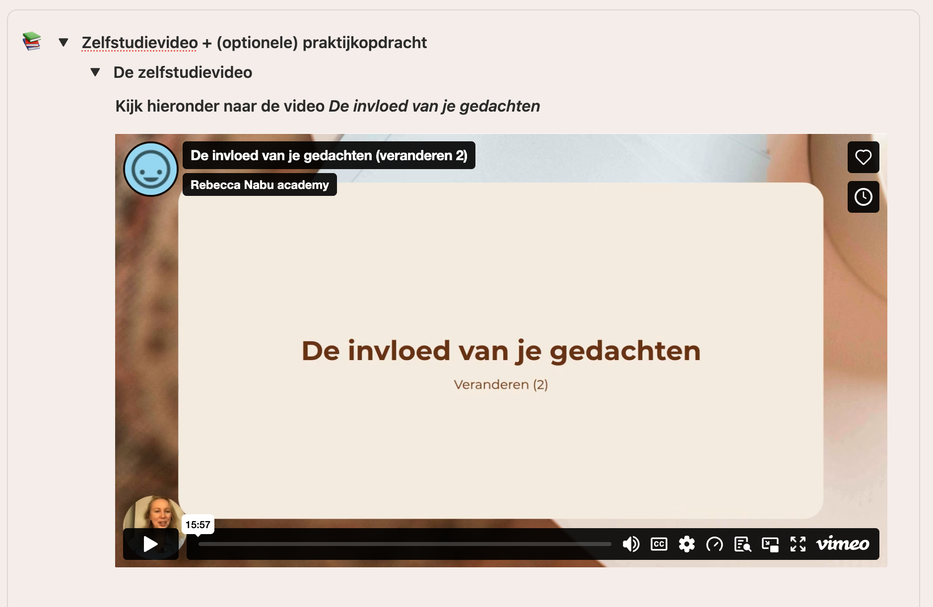 Een van de zelfstudievideo's om je zelfvertrouwen te vergroten volgens ons 3-stappenplan: bewust worden - veranderen - doorgaan