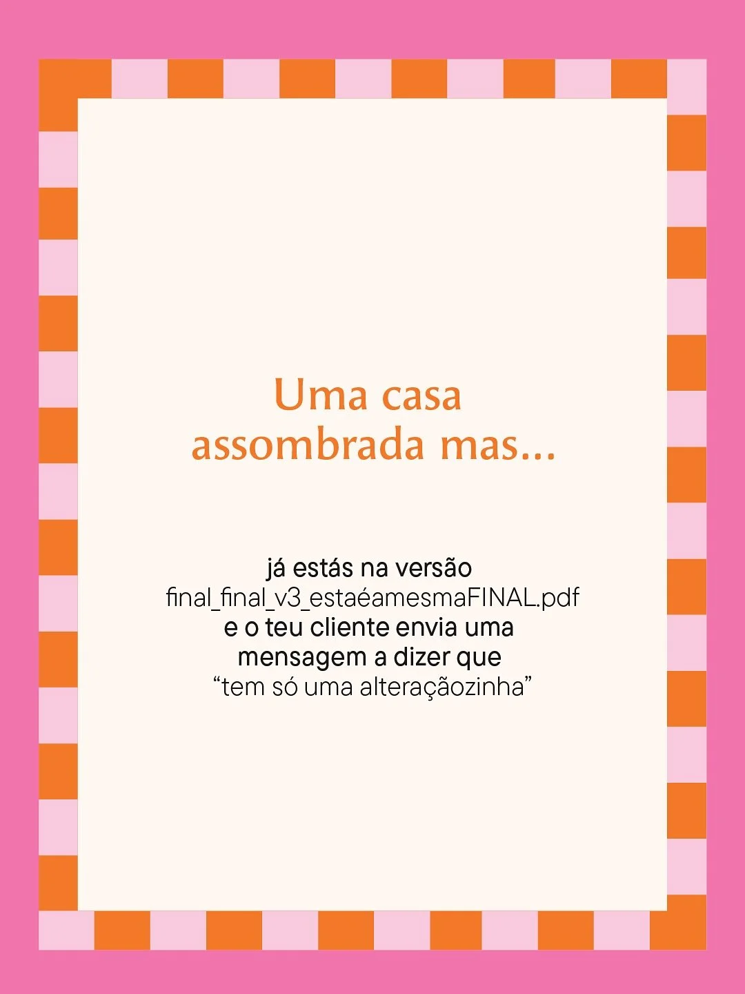O tipo de coisas que me tiram o sono mais depressa do que qualquer filme de terror 👻