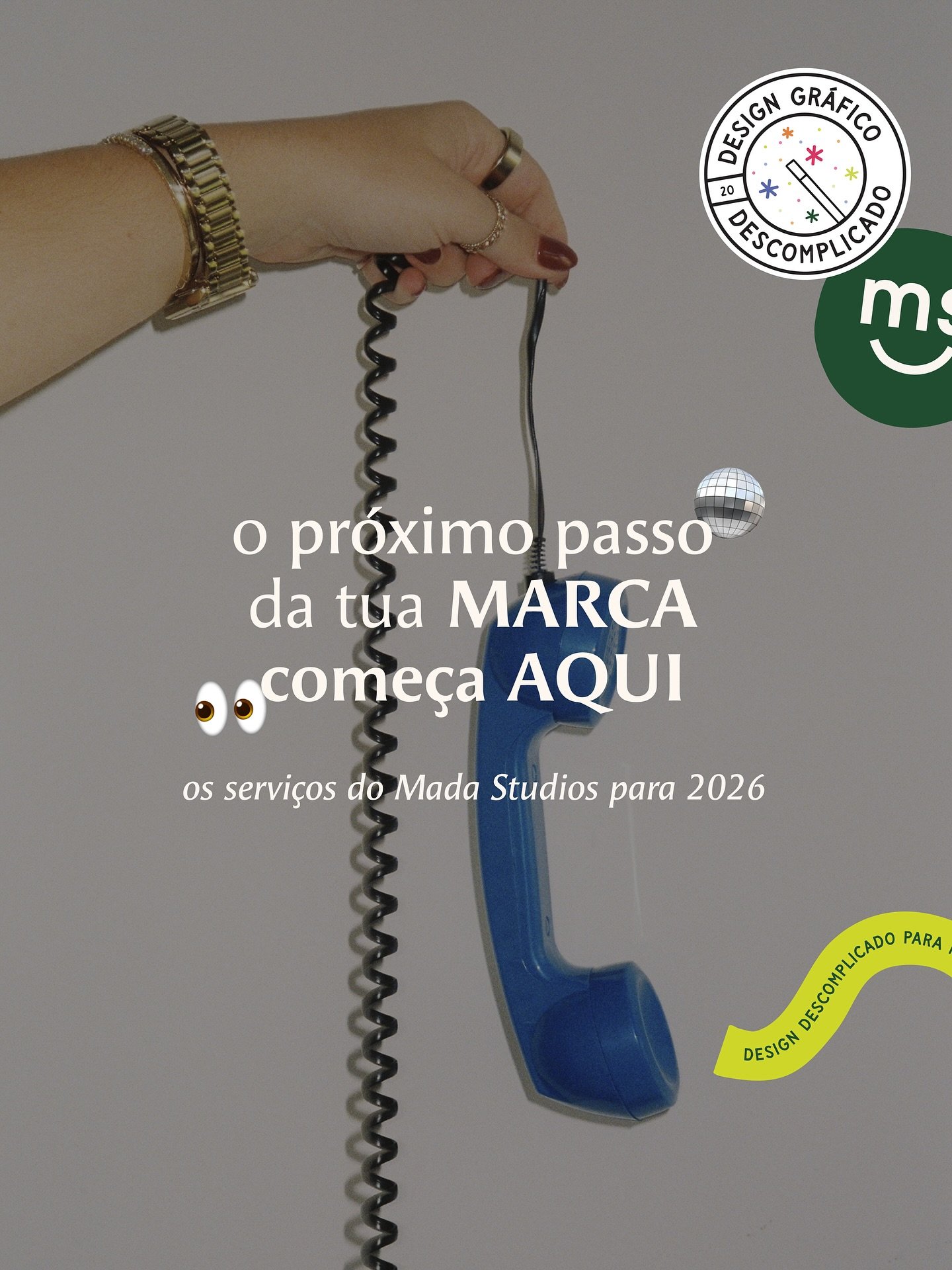 Se tens andado a pensar &ldquo;ok, mas como &eacute; que eu e o Mada Studios podemos trabalhar juntos?&rdquo;, este post &eacute; para ti.

Em 2026, continuo focada naquilo que fa&ccedil;o melhor: criar marcas consistentes, estrat&eacute;gicas e chei