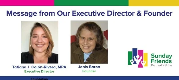 Message from Our Executive Director & Founder — Sunday Friends Foundation