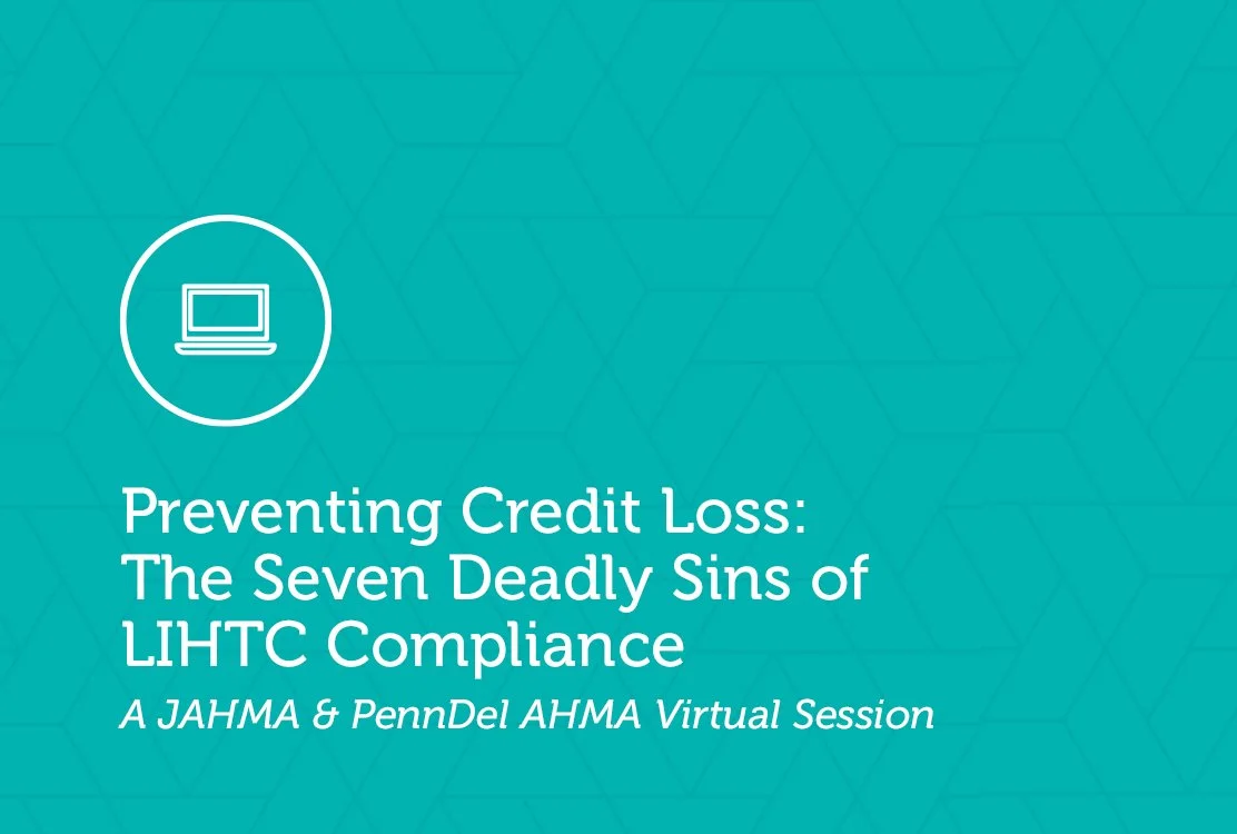 Preventing Credit Loss: The Seven Deadly Sins of LIHTC Compliance