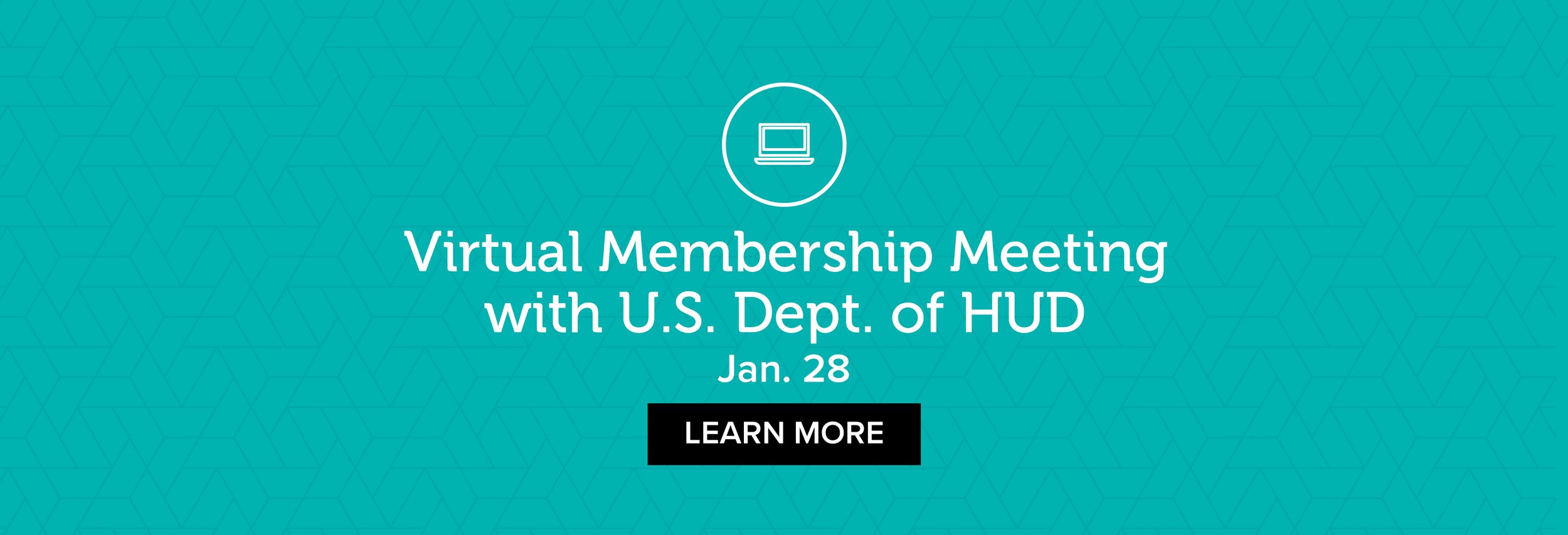 Virtual Membership Meeting with U.S. Dept. of HUD