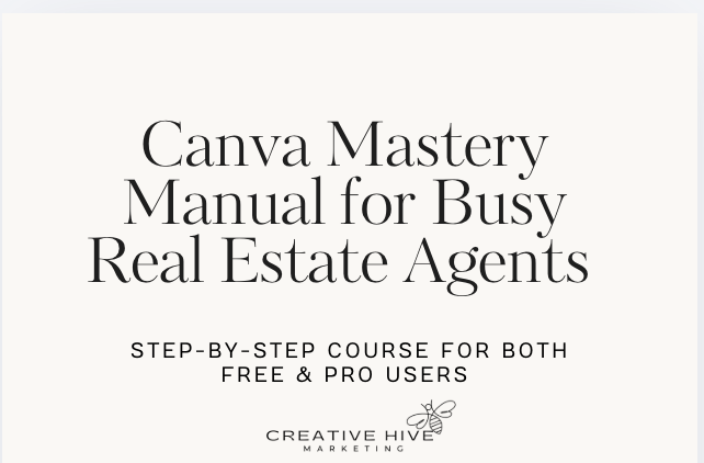 Canva Mastery for Real Estate Agents