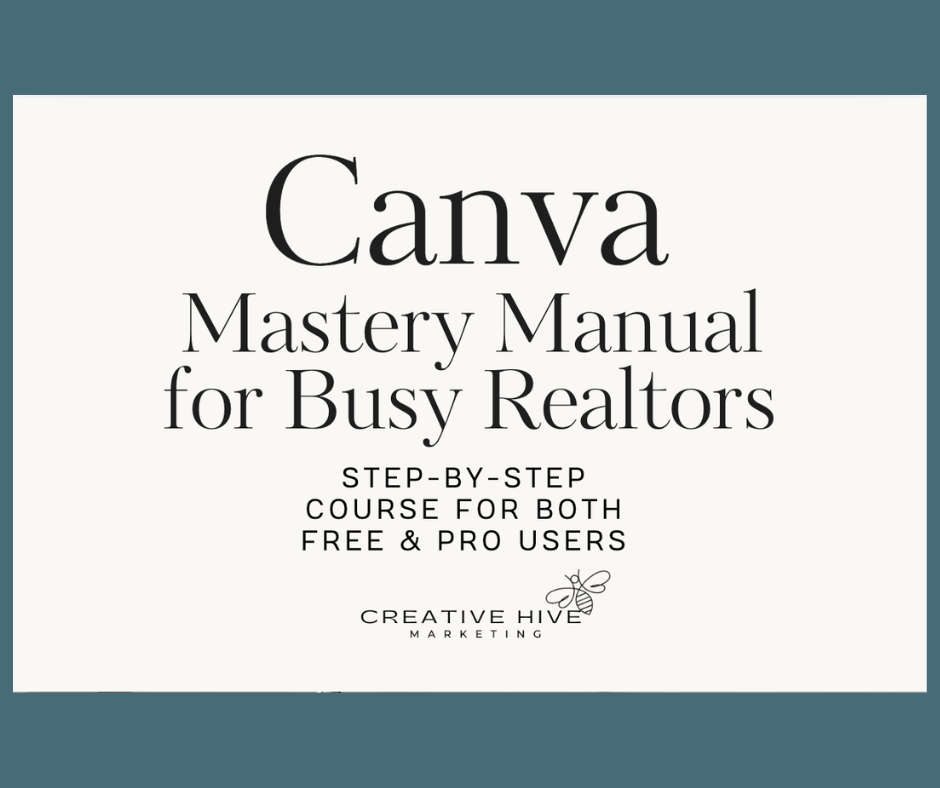 Canva Mastery for Realtors