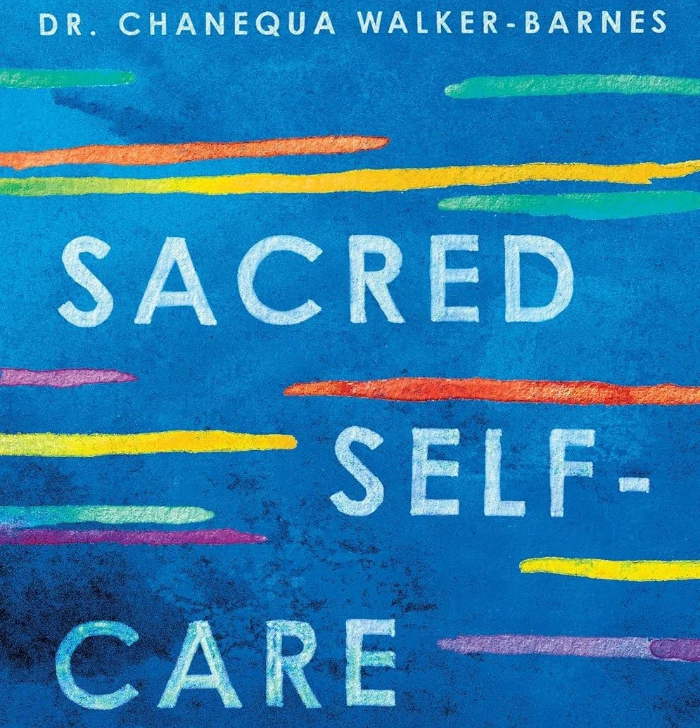 Lenten Devotional Study: Sacred Self Care