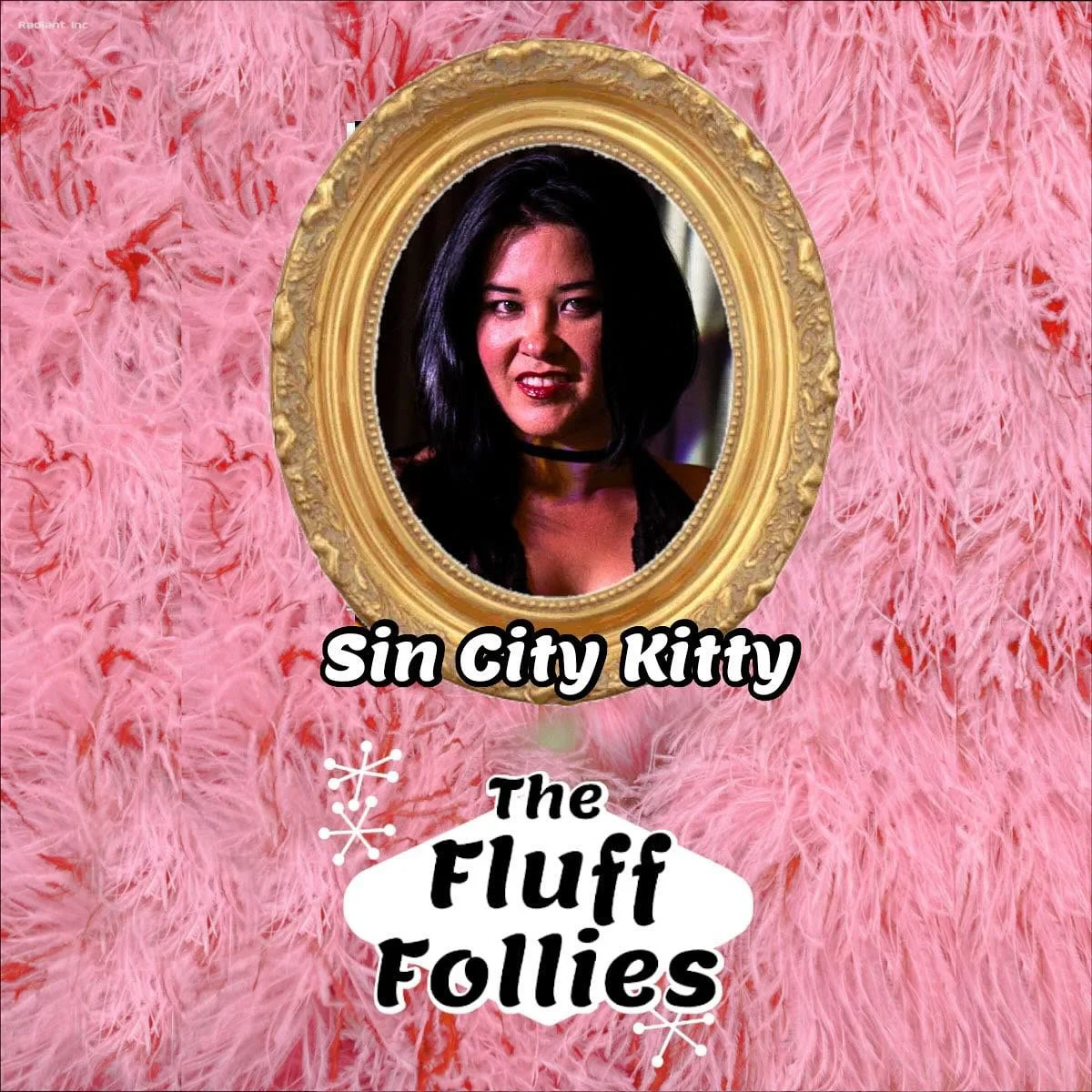 A woman with black hair looking into an ornate gold mirror against a pink feathered background. Text reads: 'Sin City Kitty' and 'The Fluff Follies'
