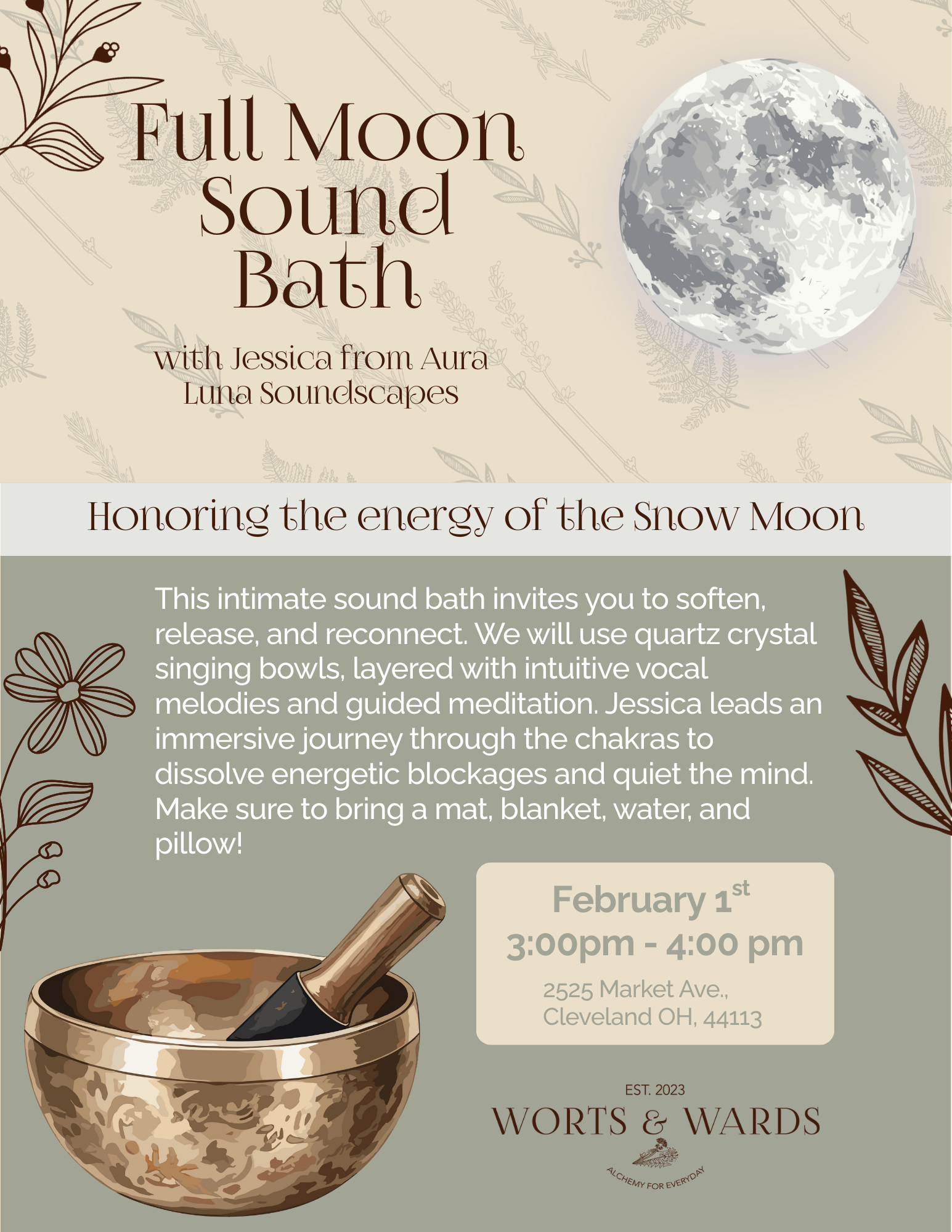 Full Moon Sound Bath – Honoring the energy of the Snow Moon (2/1/26) with Jessica from Aura Luna Soundscapes.