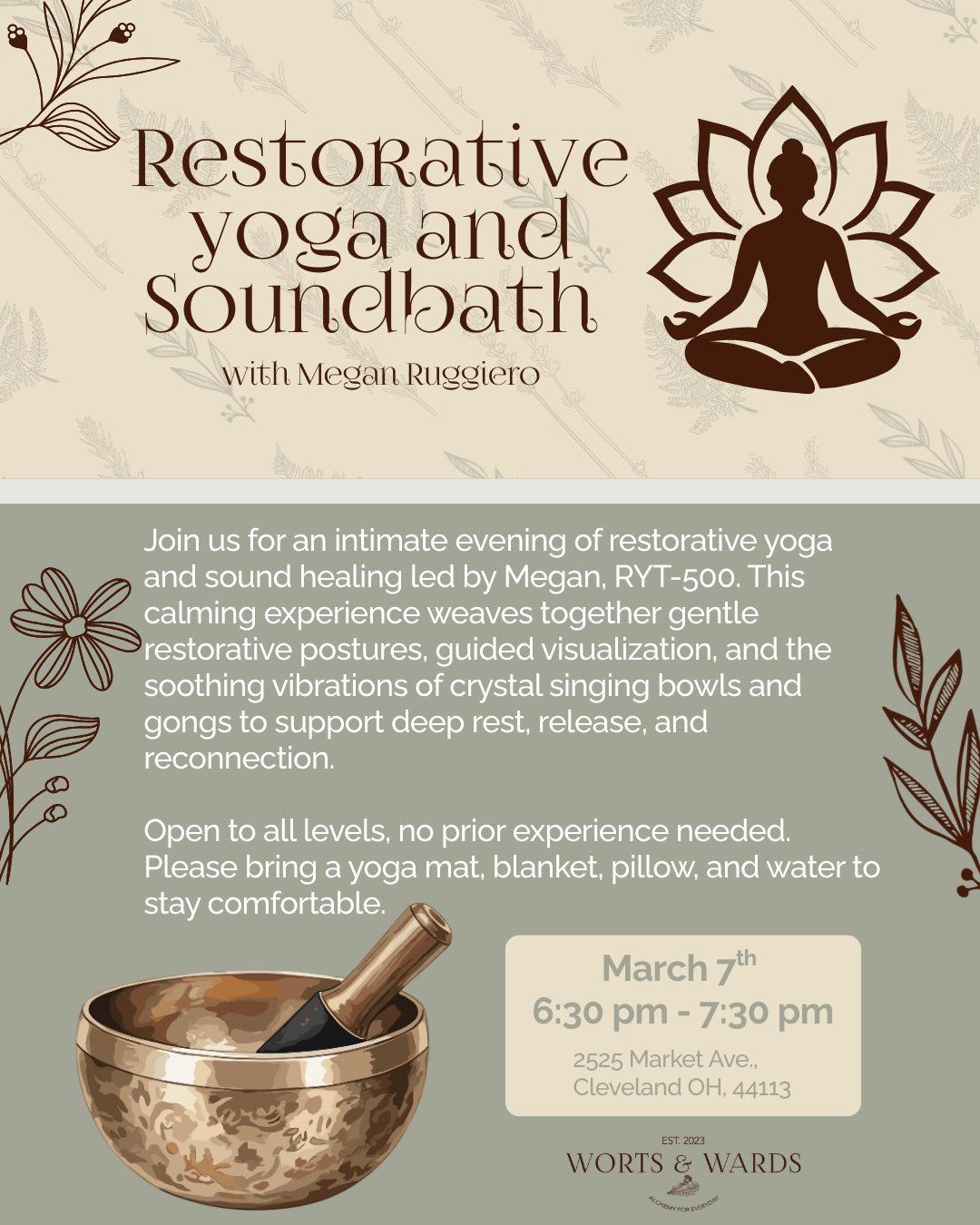 Restorative yoga and Soundbath with Megan at Worts &amp; Wards