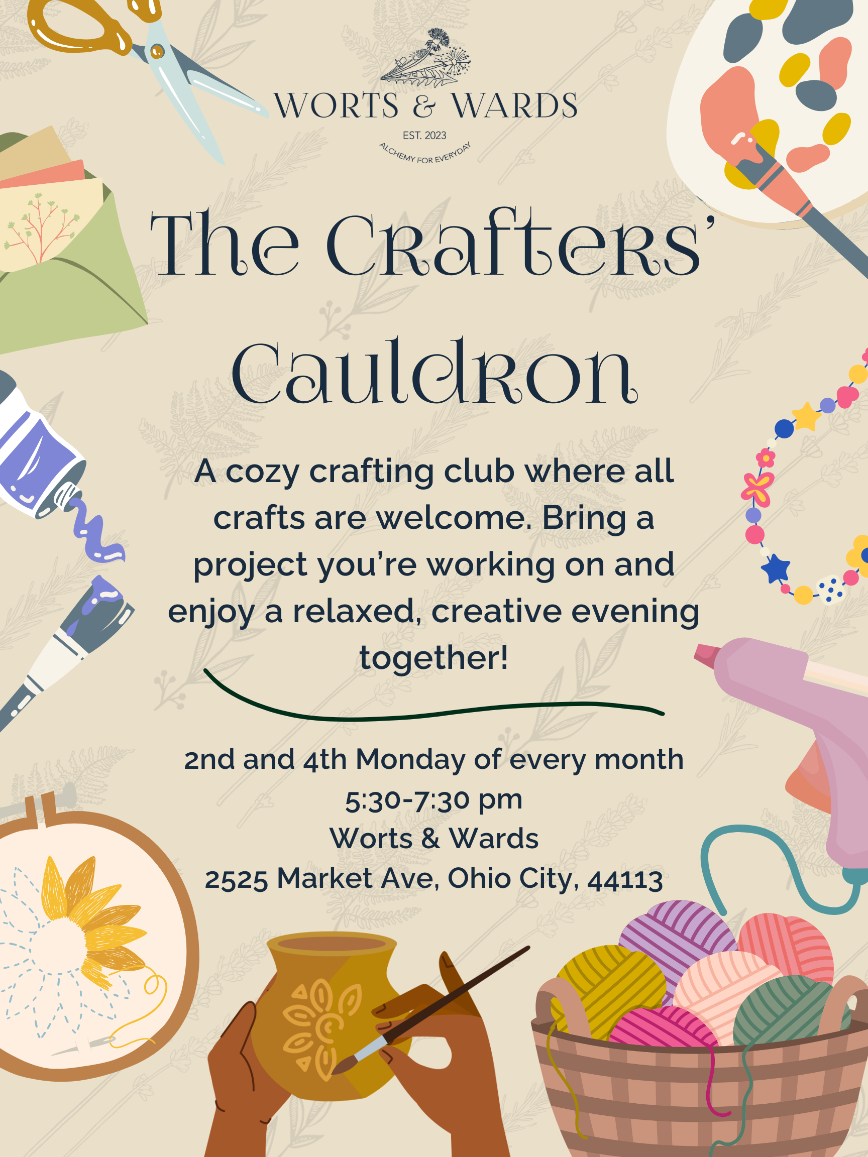 The Crafters’ Cauldron hosted at Worts &amp; Wards