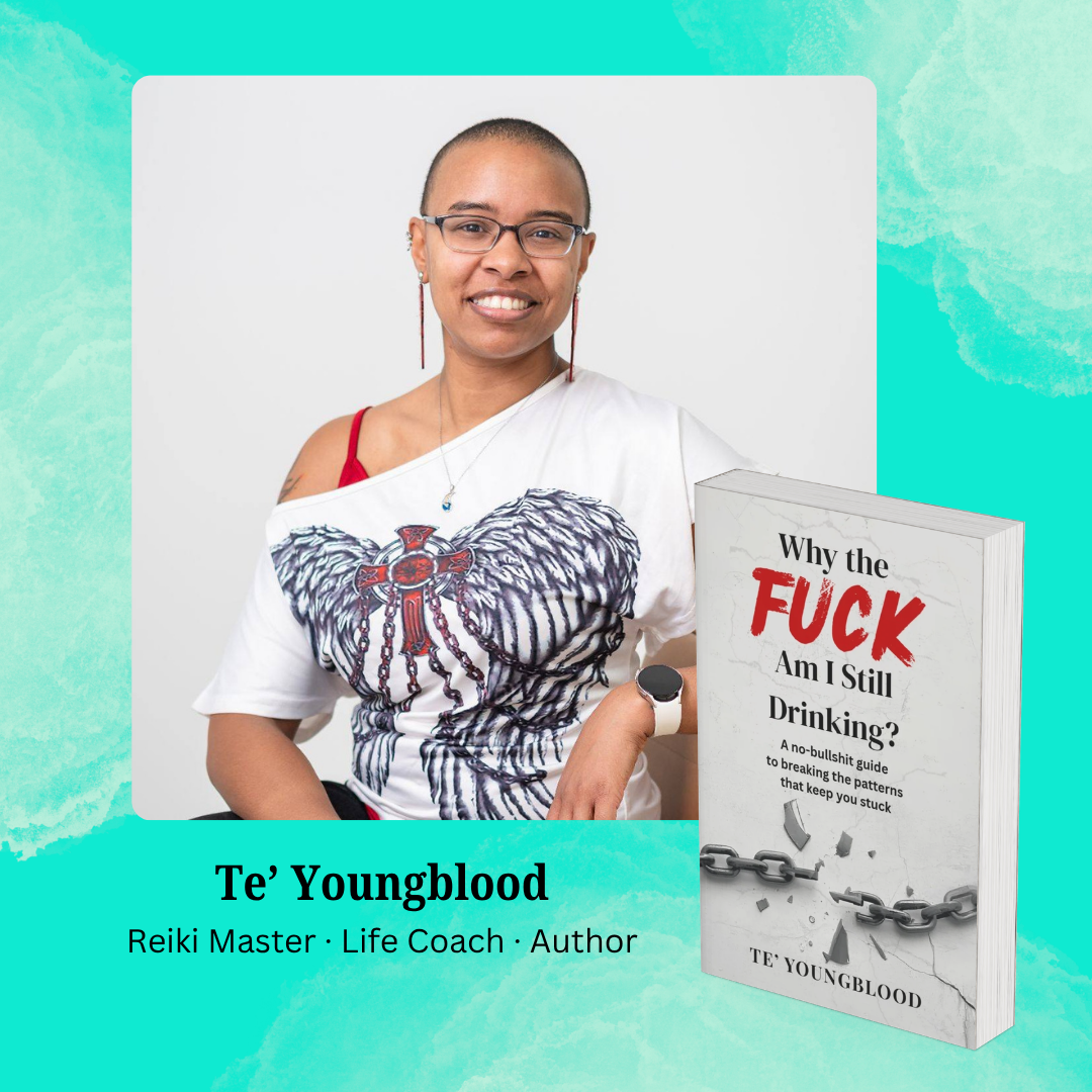 Book Launch Celebration — Why the F* Am I Still Drinking? By Te’ Youngblood