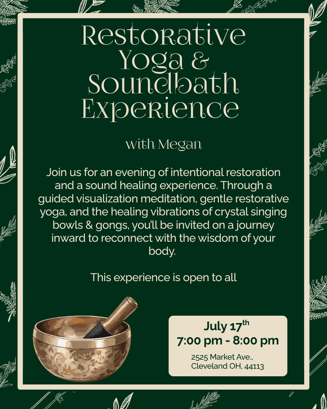 Sound Bath Experience and Restorative Yoga with Megan