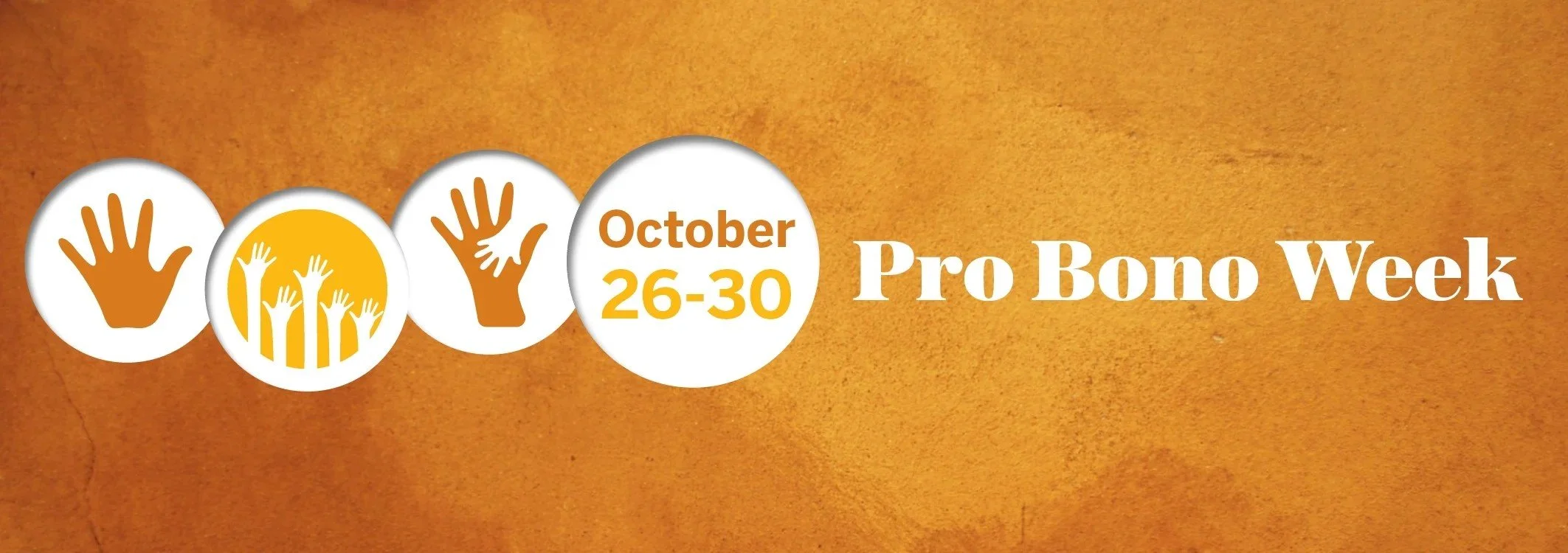 Pro Bono Week: Serving Justice. Strengthening Democracy.