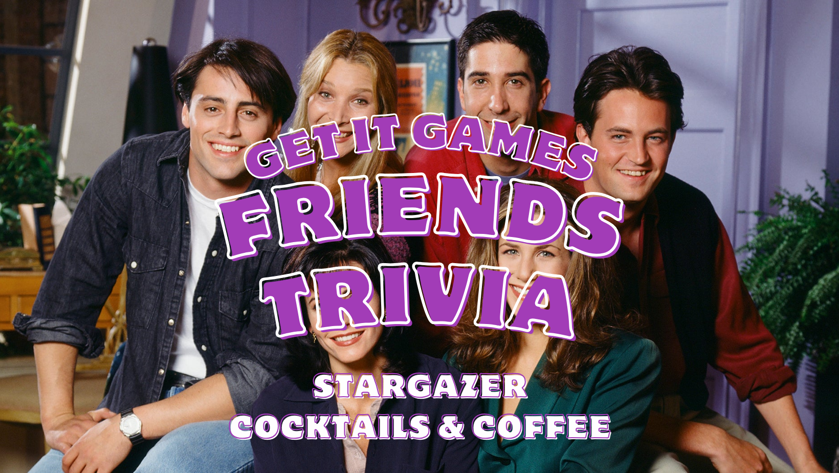 Friends Trivia