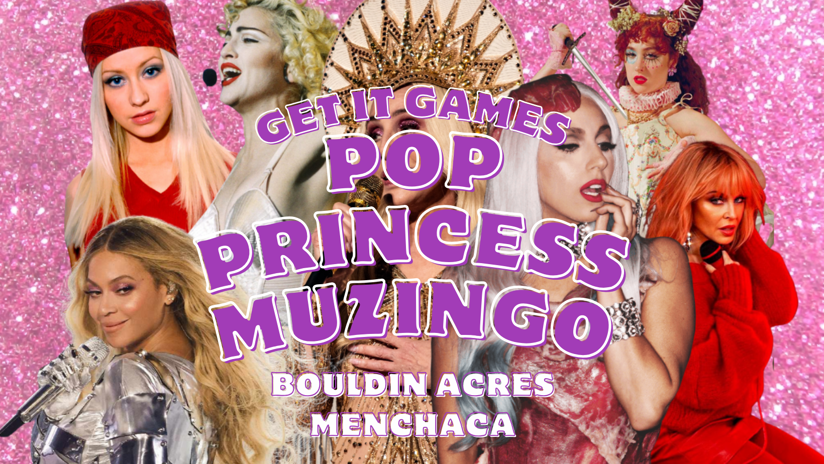 Pop Princess Muzingo (Music + Bingo)