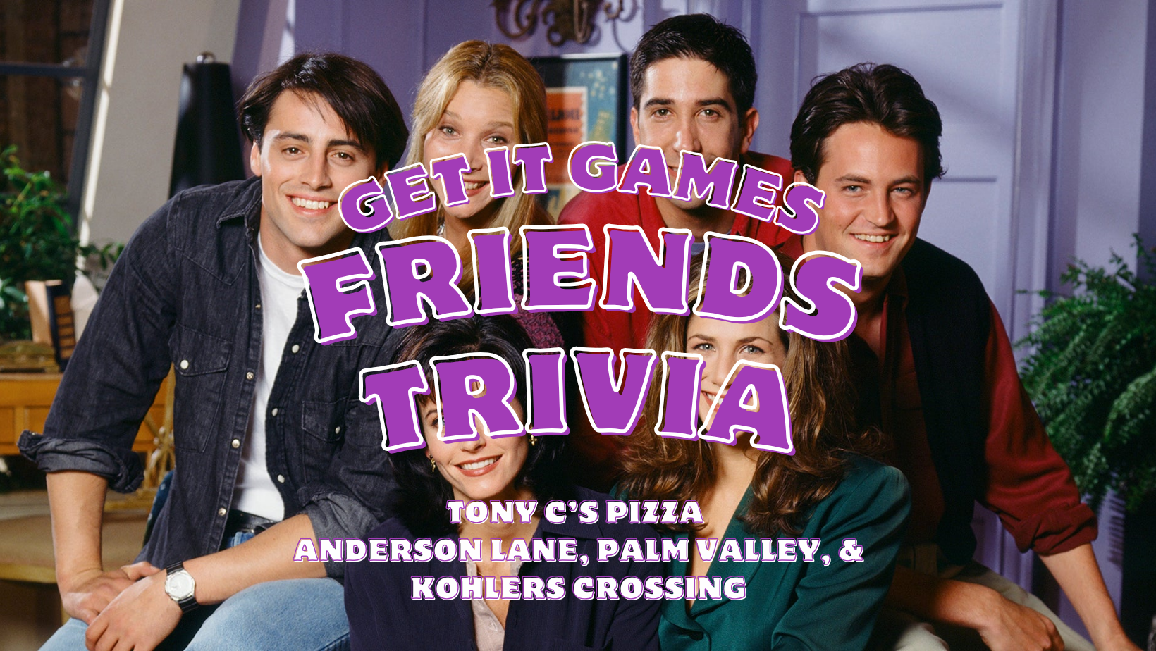 Friends Trivia - Round Rock