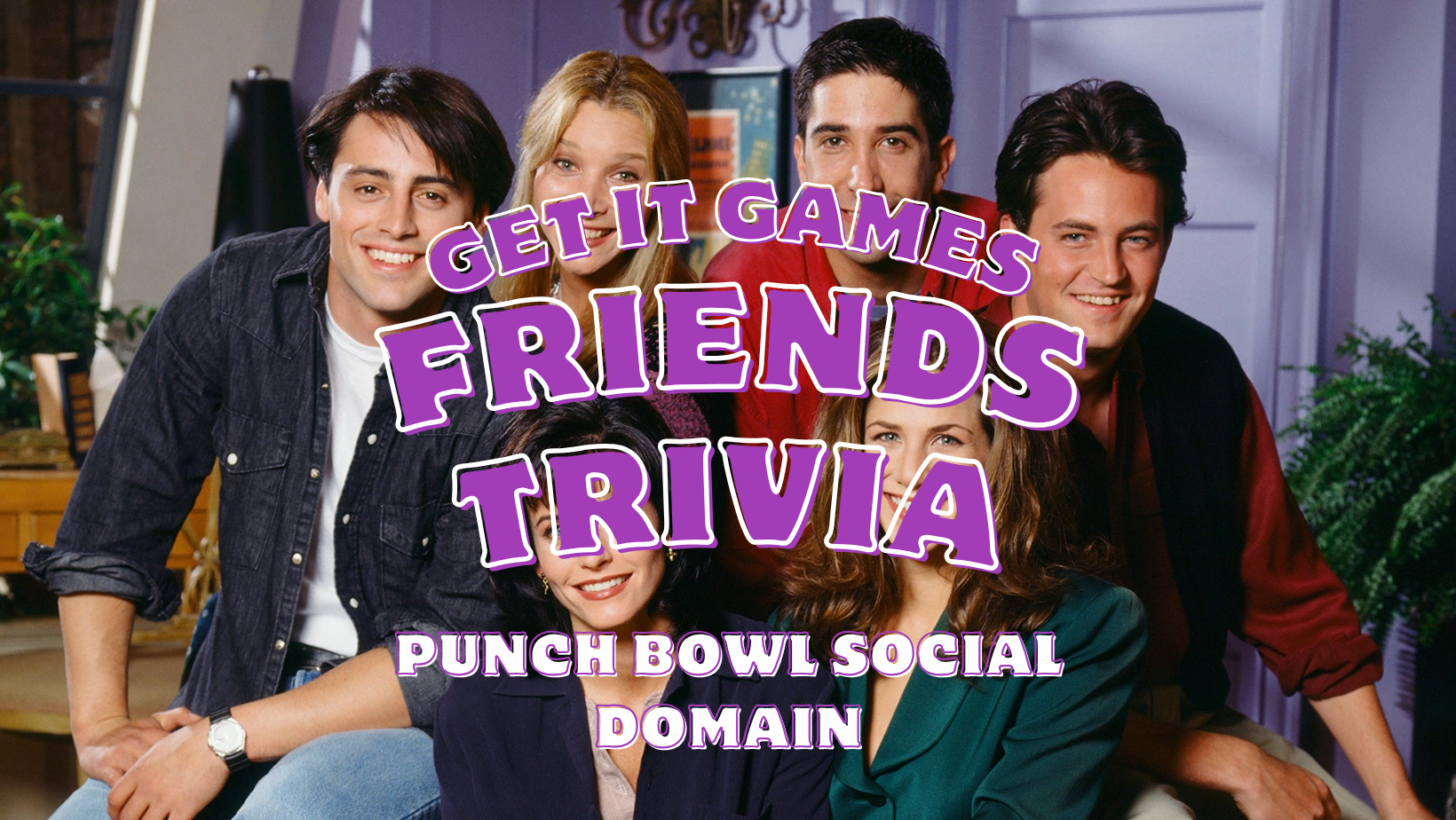 Friends Trivia