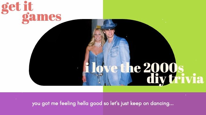 I Love the 2000s DIY Trivia Slides 1.jpg