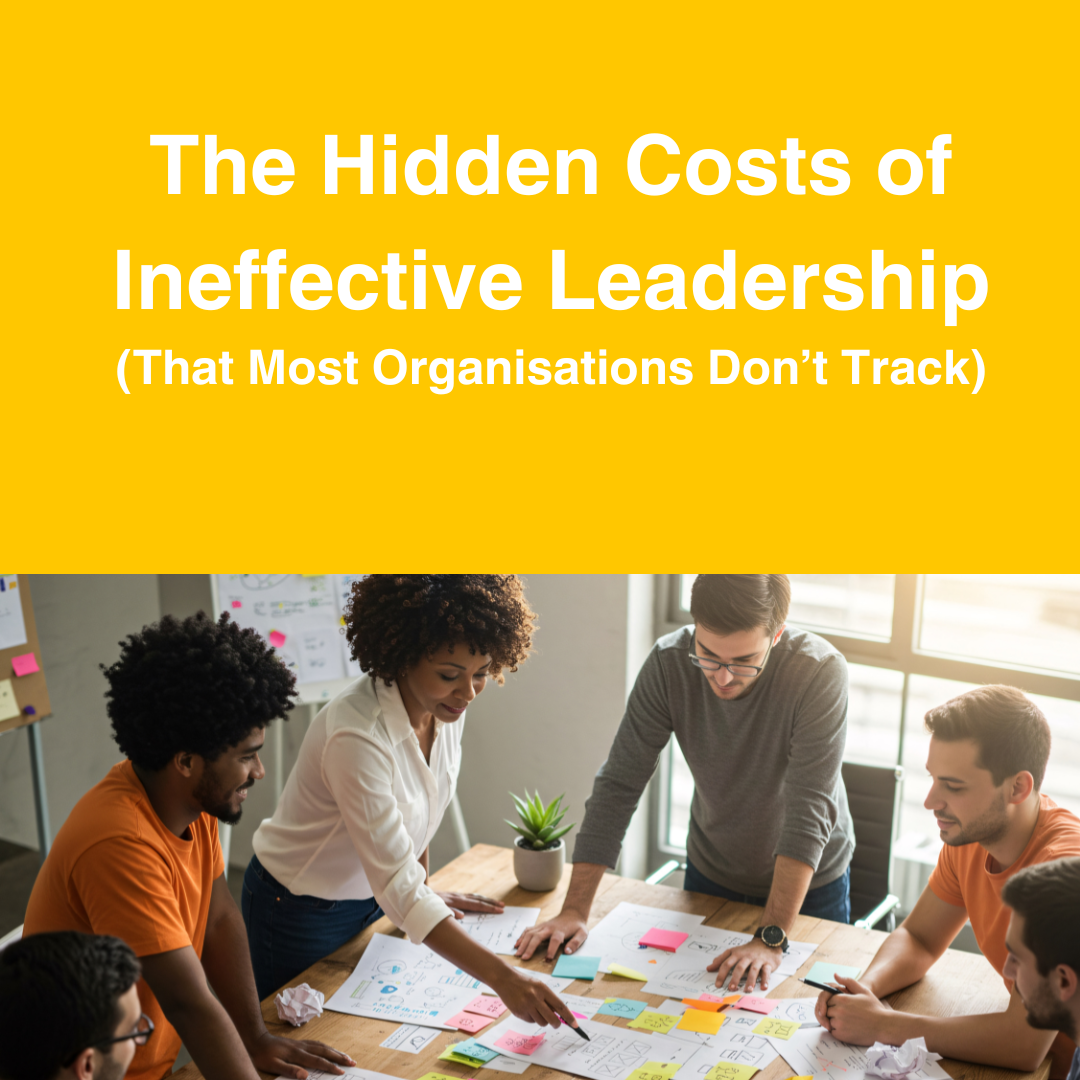 The Hidden Costs of Ineffective Leadership 