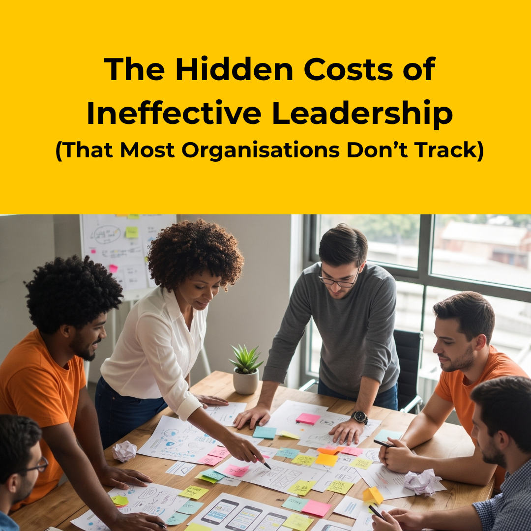 The Hidden Costs of Ineffective Leadership 